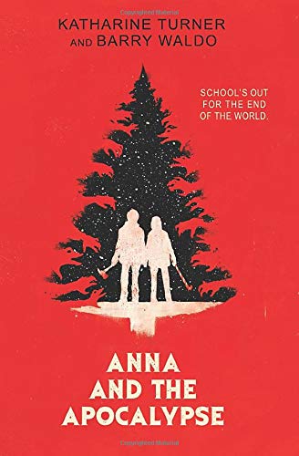 Anna and the Apocalypse Horror & Mystery