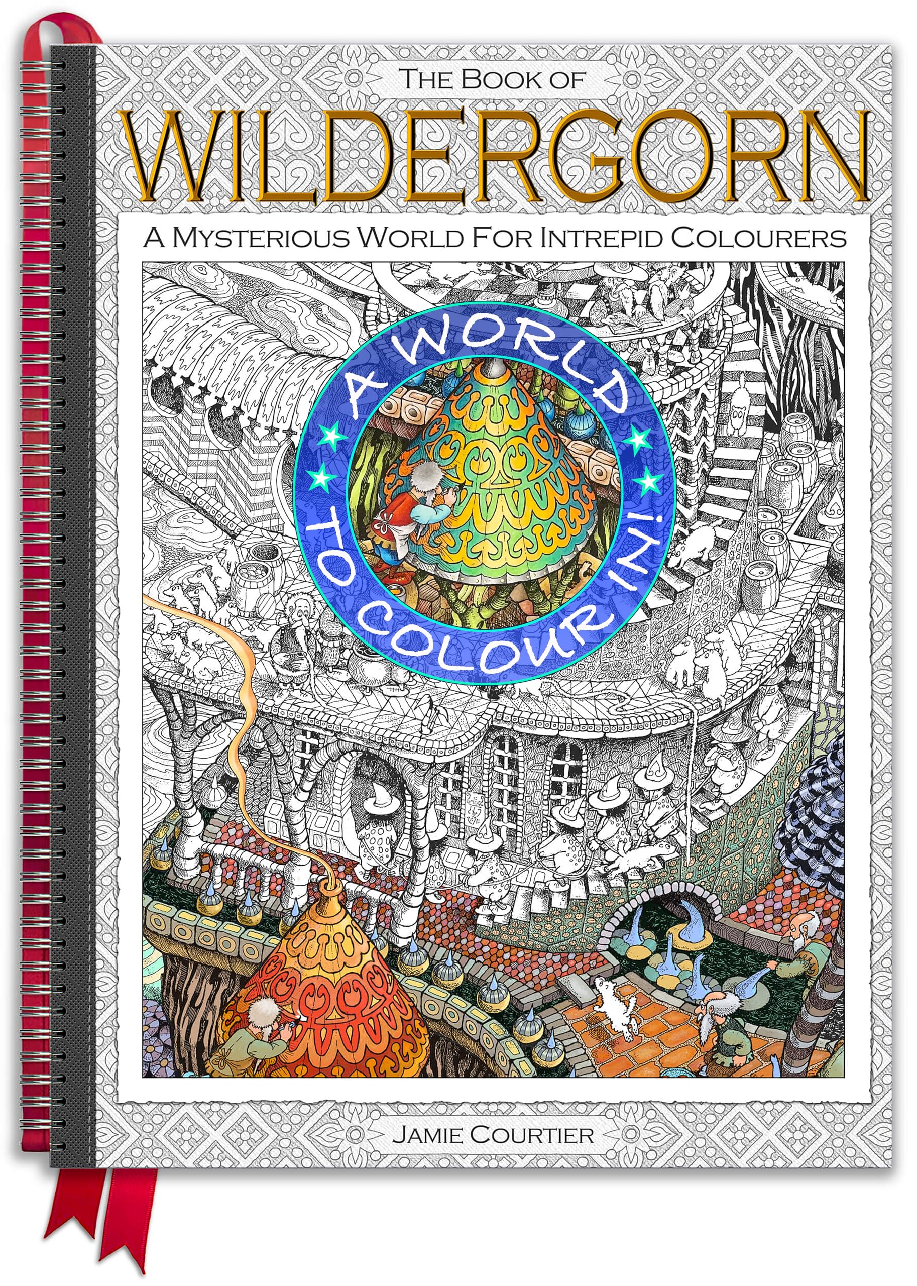 The Book of Wildergorn: A Mysterious World For Intrepid Colourers Hobbies & Crafts