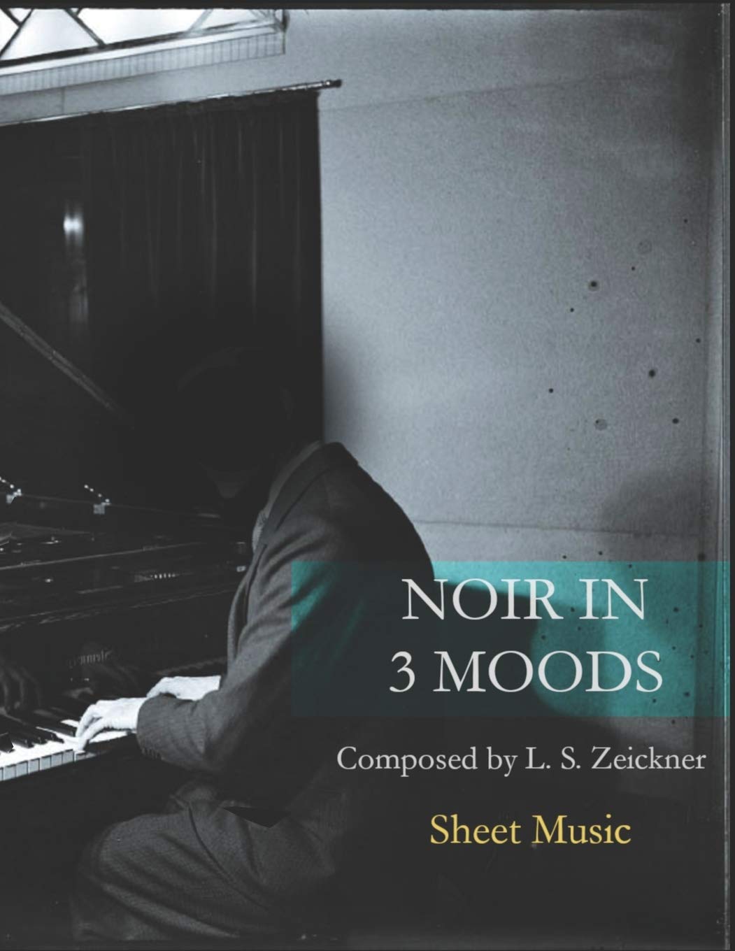 Noir in 3 Moods: Sheet Music Sheet Music