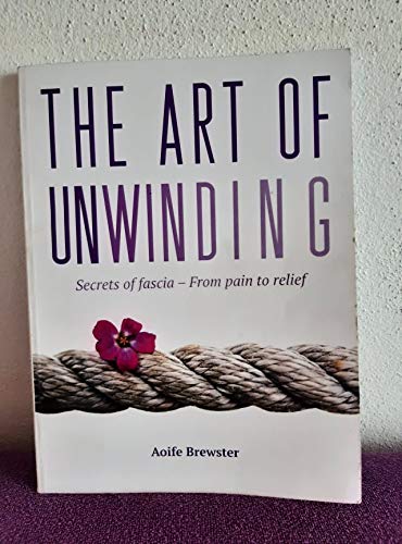 The Art Of Unwinding book
