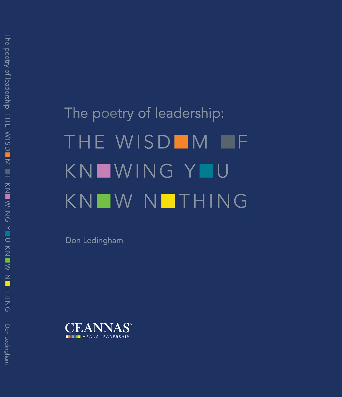 The Poetry of Leadership: The Wisdom of Knowing you Know Nothing Business, Finance & Career