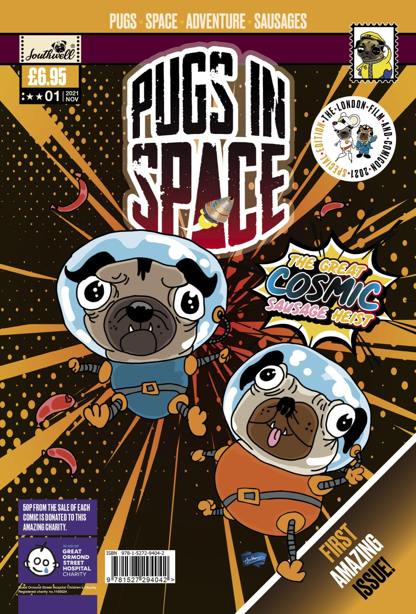 The Pugs In Space: The Great Cosmic Sausage Heist Action & Adventure