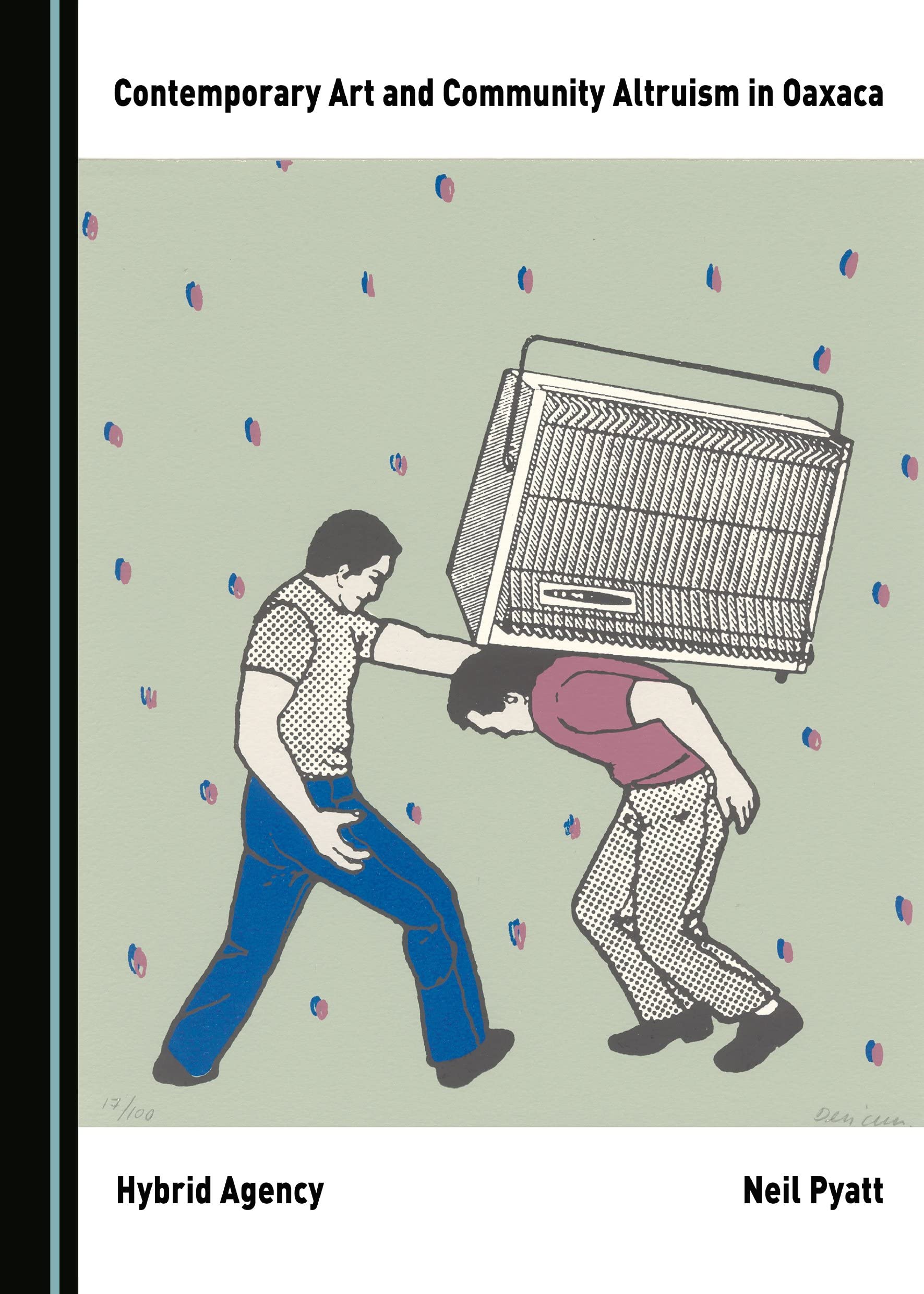 Contemporary Art and Community Altruism in Oaxaca: Hybrid Agency General education
