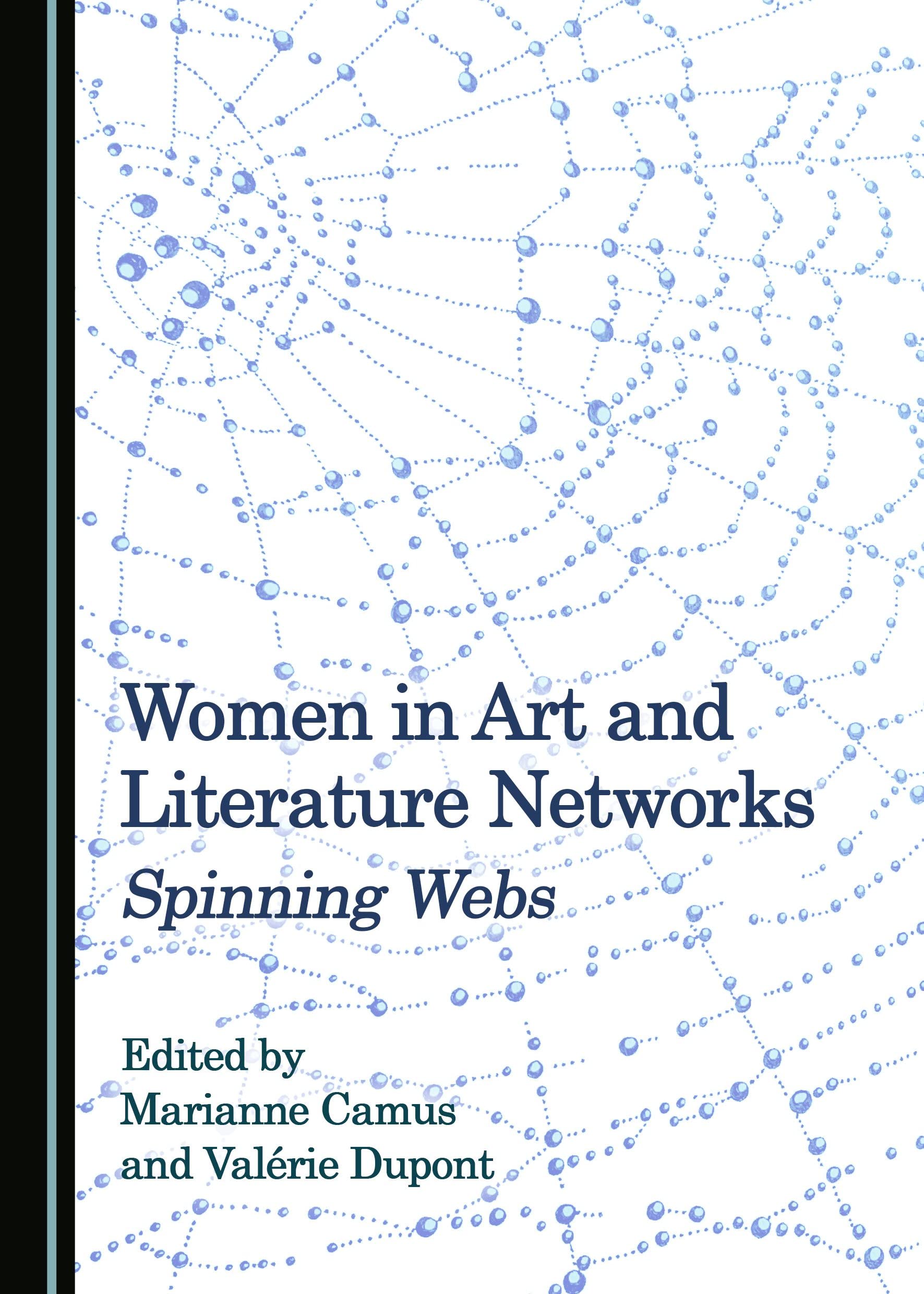 Women in Art and Literature Networks: Spinning Webs Books