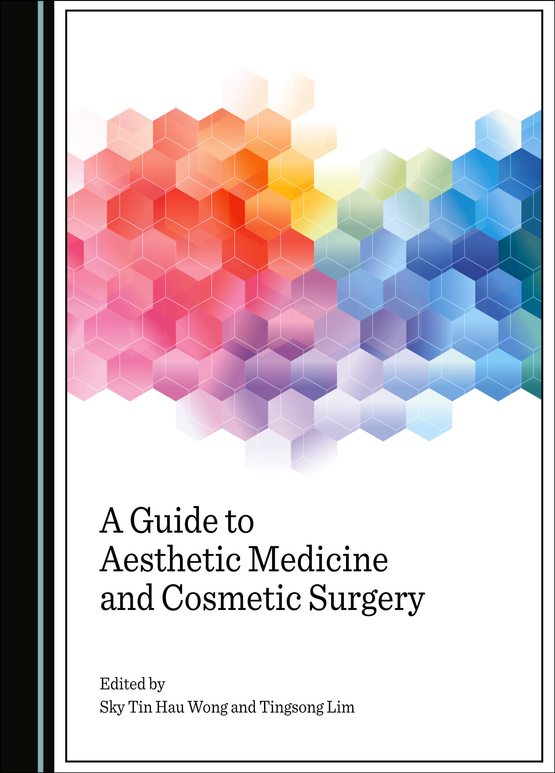 A Guide to Aesthetic Medicine and Cosmetic Surgery Medicine