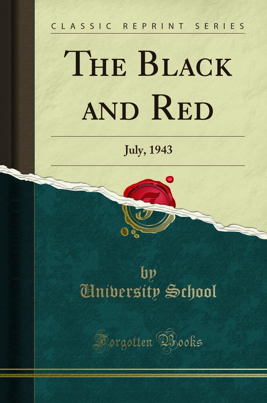 The Black and Red: July, 1943 (Classic Reprint) Leisure & Fun