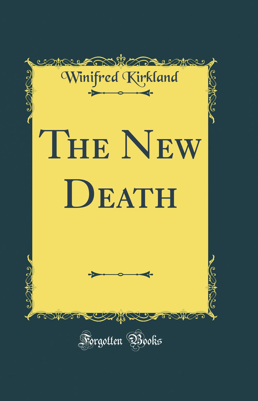 The New Death (Classic Reprint) Self-help