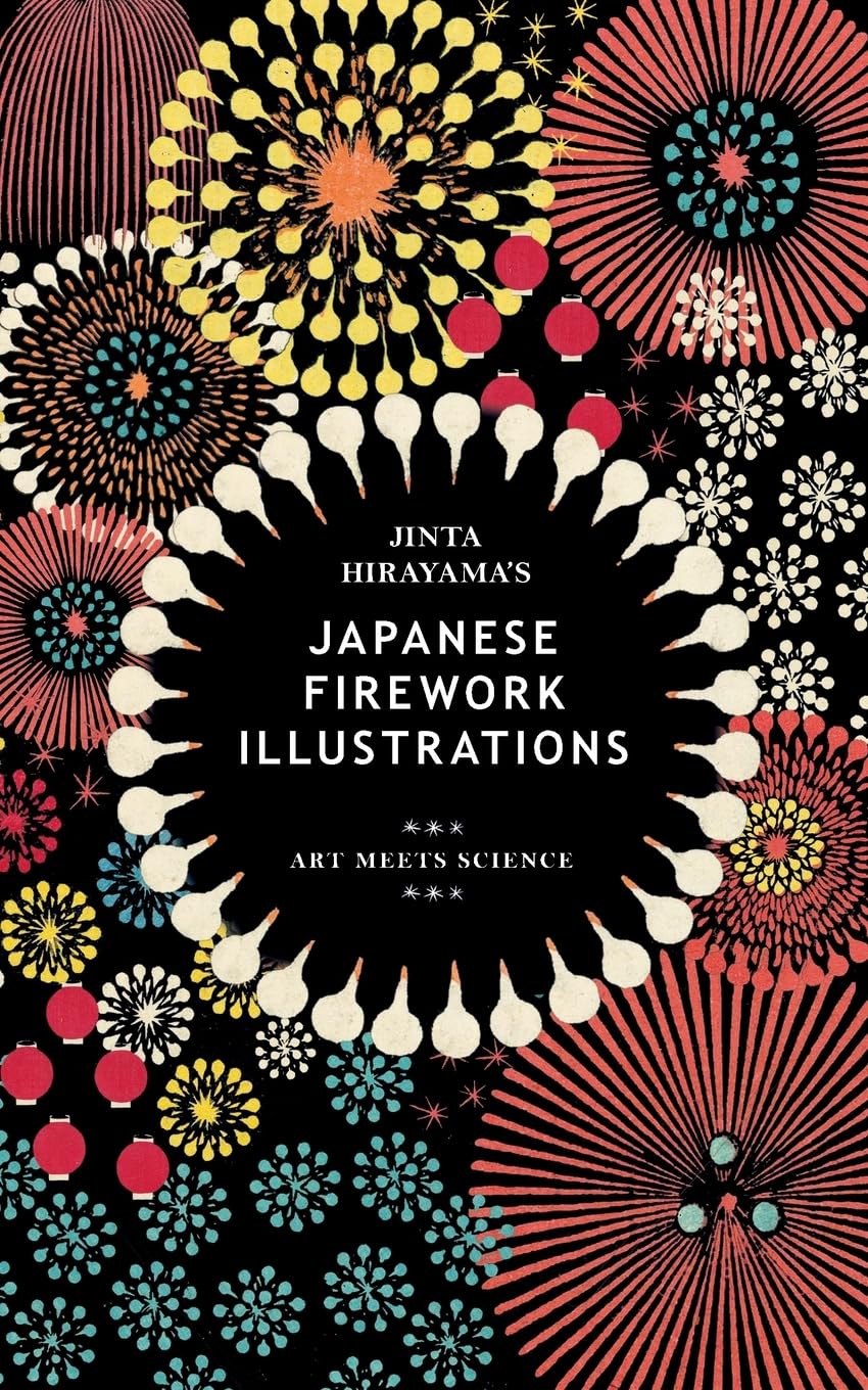 Jinta Hirayama's Japanese Firework Illustrations Film, Art & Culture