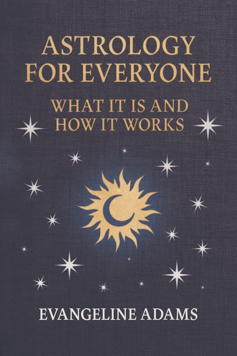 Product Image: Evangeline Adams' Astrology for Everyone