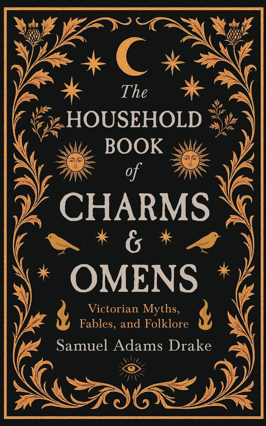 The Household Book of Charms and Omens Religion & Esotericism