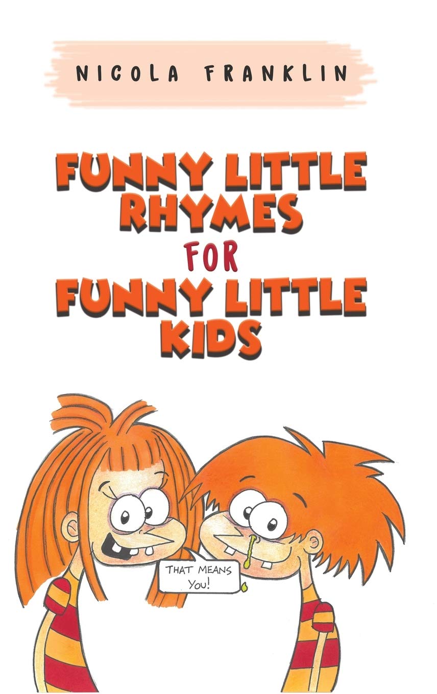 Funny Little Rhymes for Funny Little Kids Non-fiction
