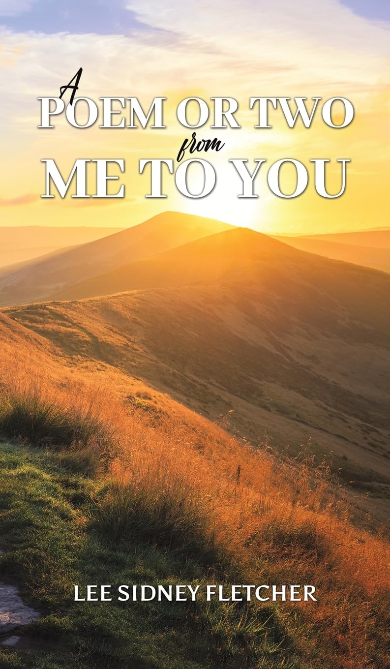A Poem or Two from Me to You Poetry