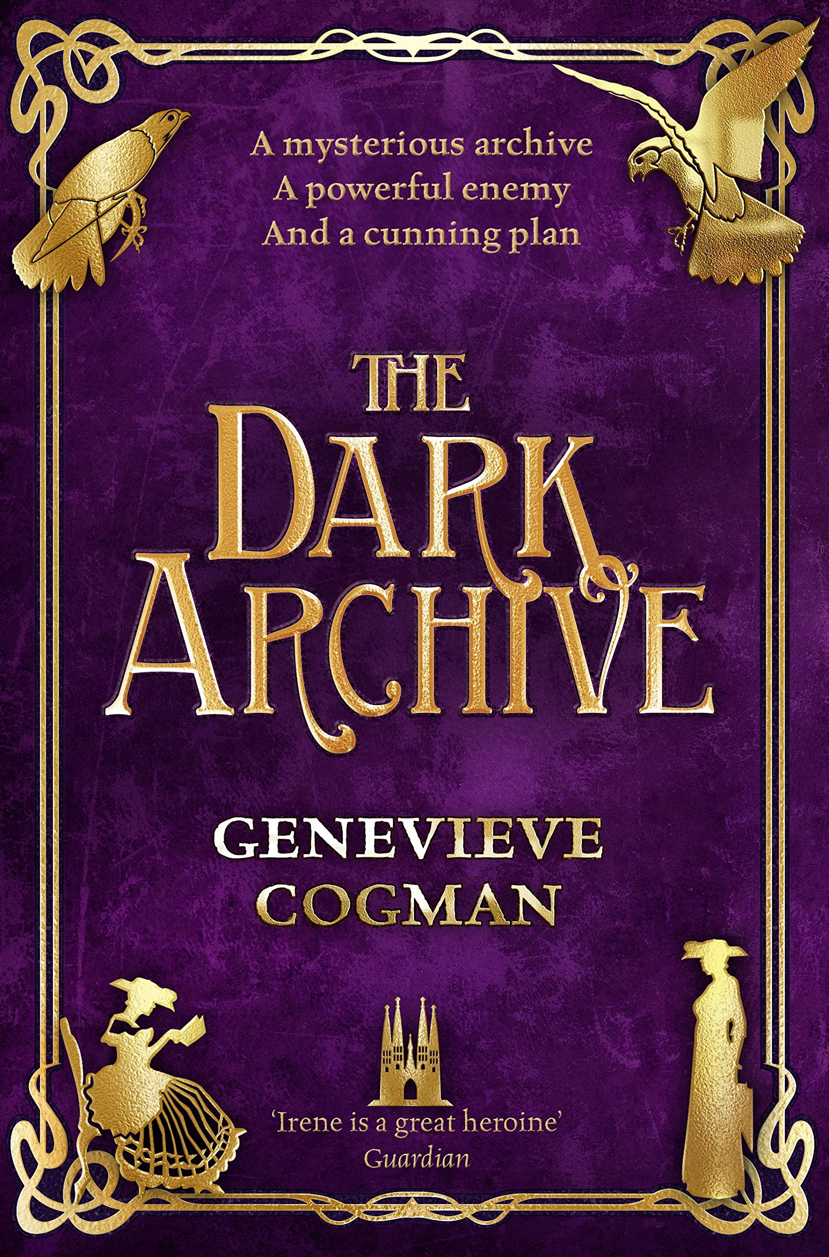 The Dark Archive (The Invisible Library series, 7) Action & Adventure