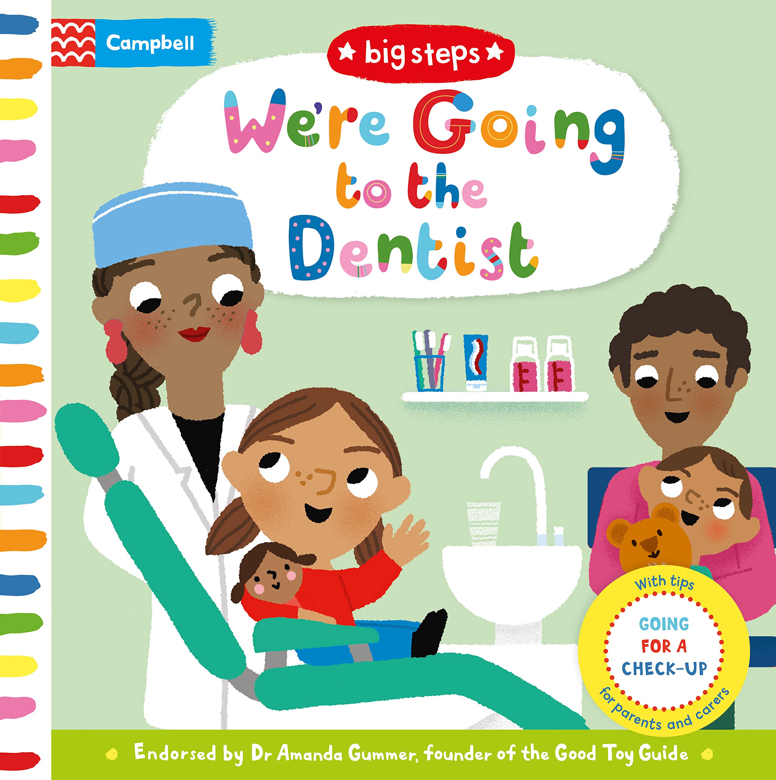 We're Going to the Dentist: With helpful tips for your first dentist appointment (Campbell Big Steps, 7) Non-fiction