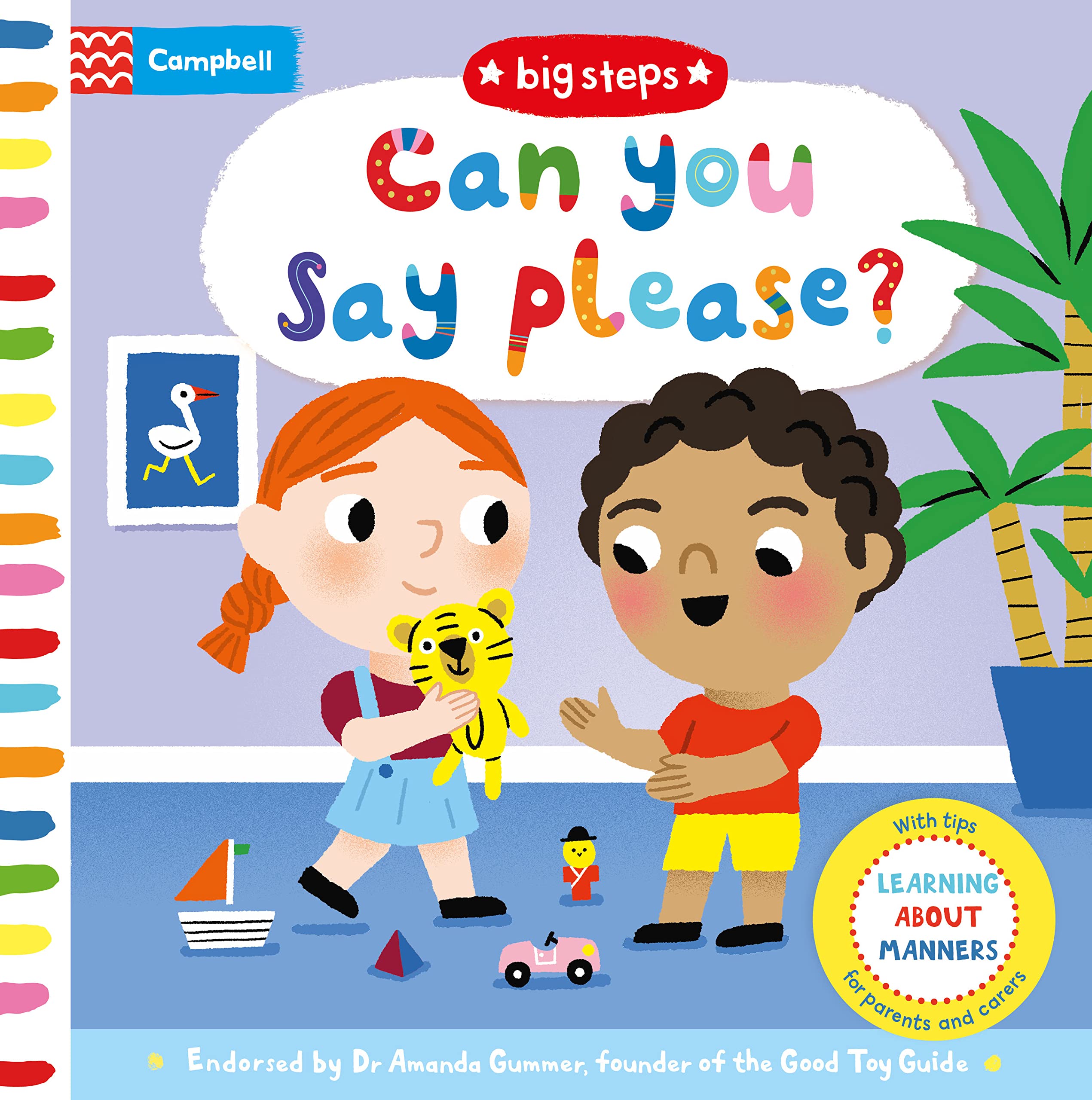 Can You Say Please?: With helpful tips for teaching children good manners (Campbell Big Steps, 6) Non-fiction