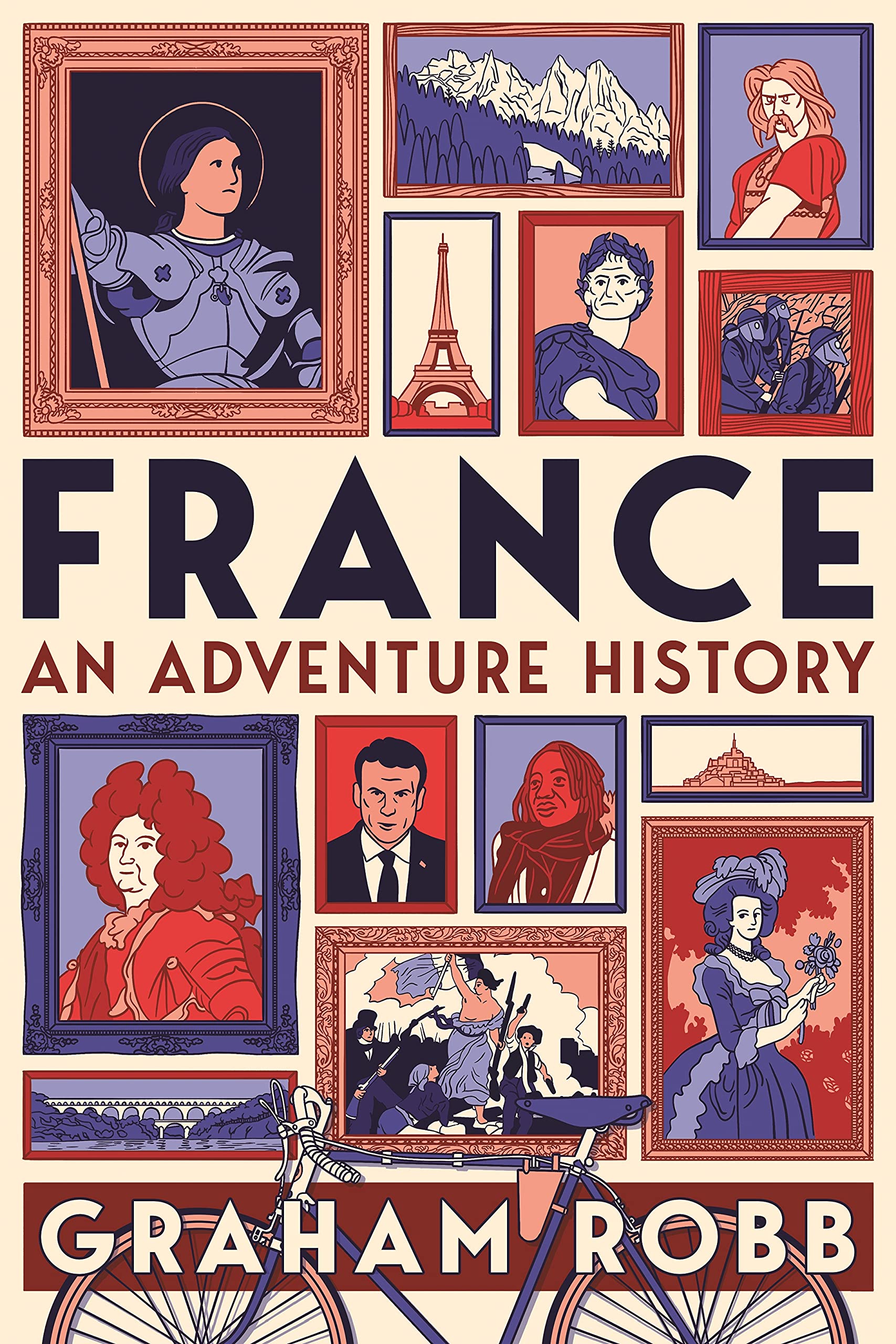 France: An Adventure History Leisure, Home & Garden