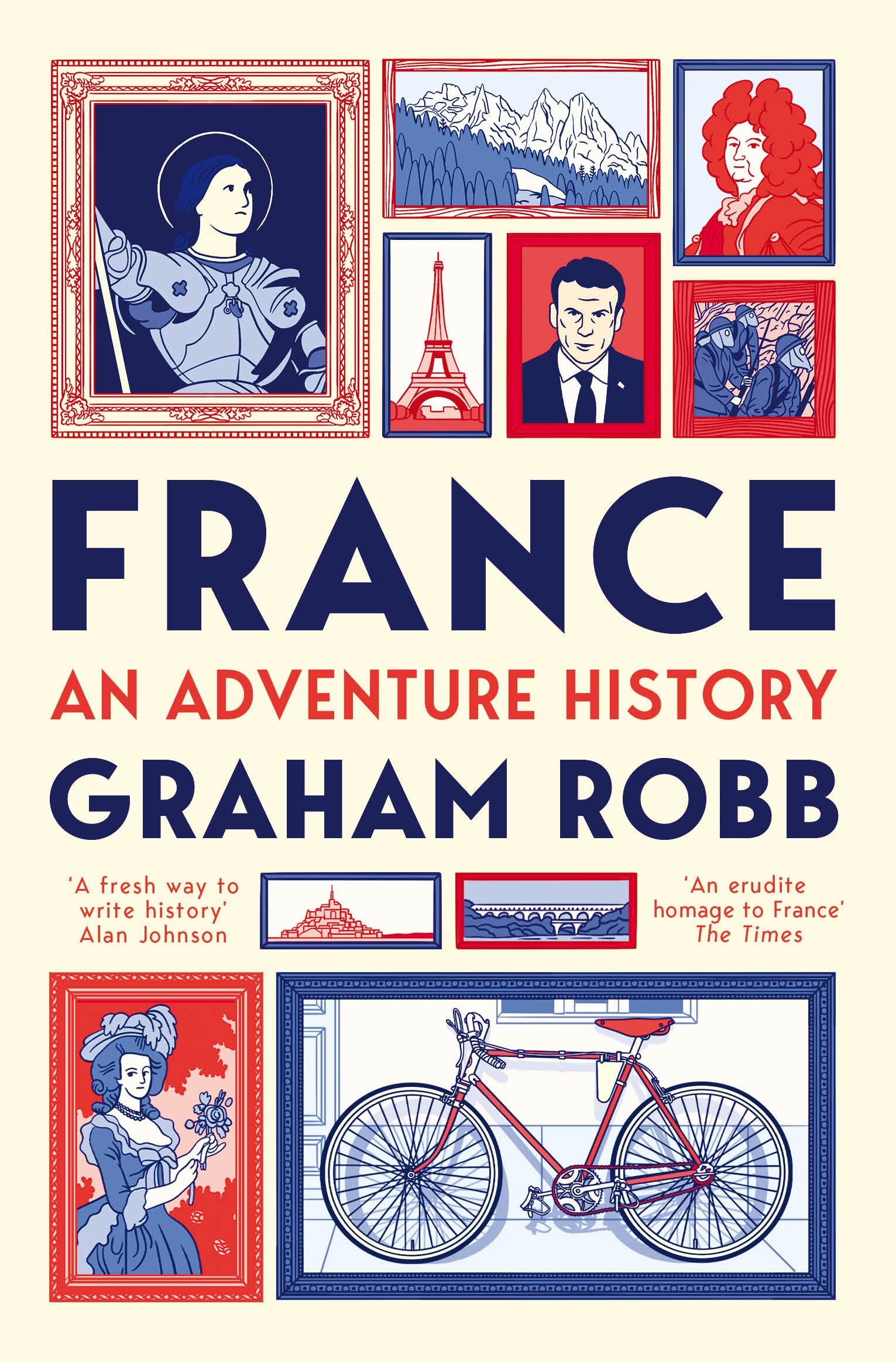 France: An Adventure History Leisure, Home & Garden