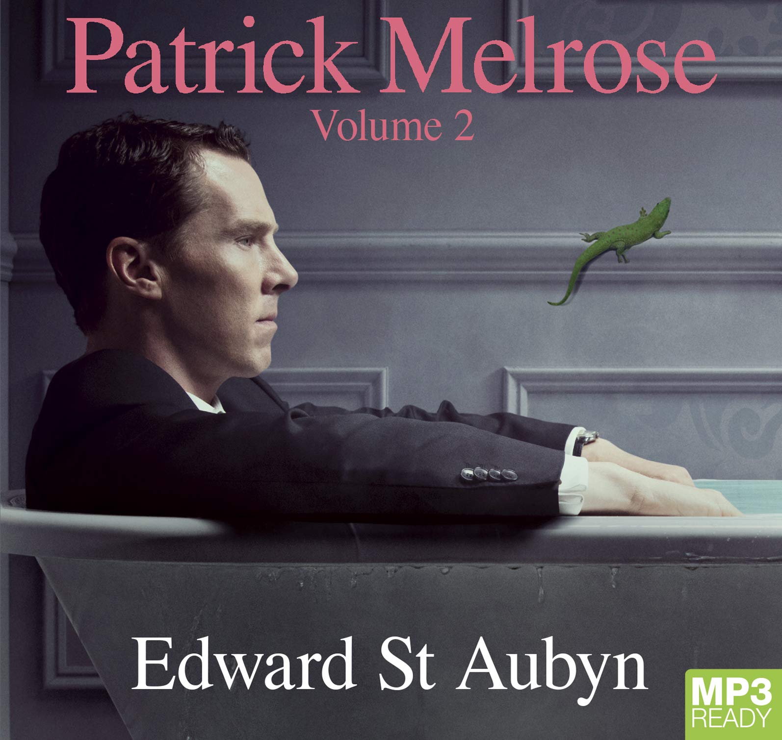 Patrick Melrose, Volume 2: Mother's Milk and At Last Personalities