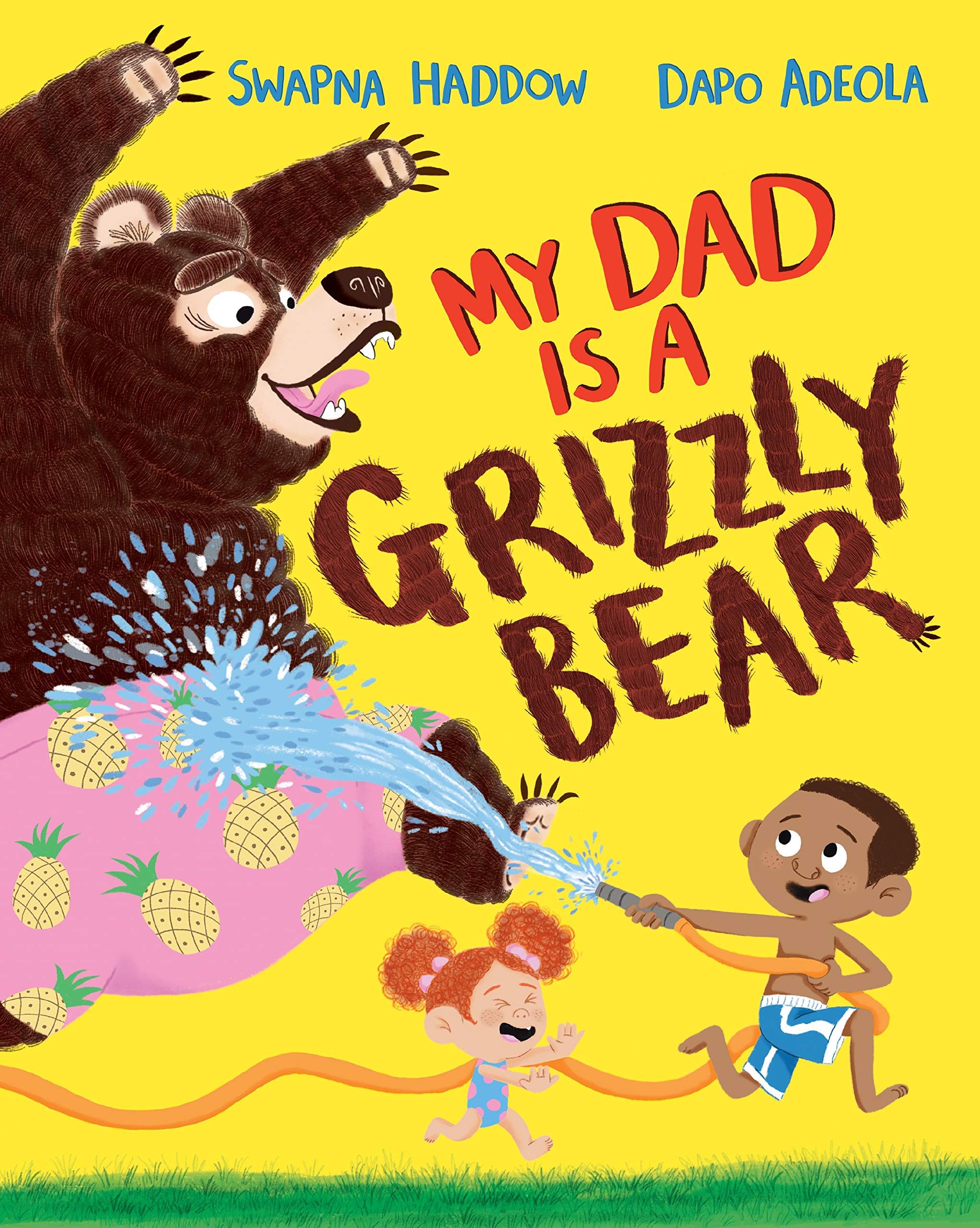 My Dad Is A Grizzly Bear Non-fiction