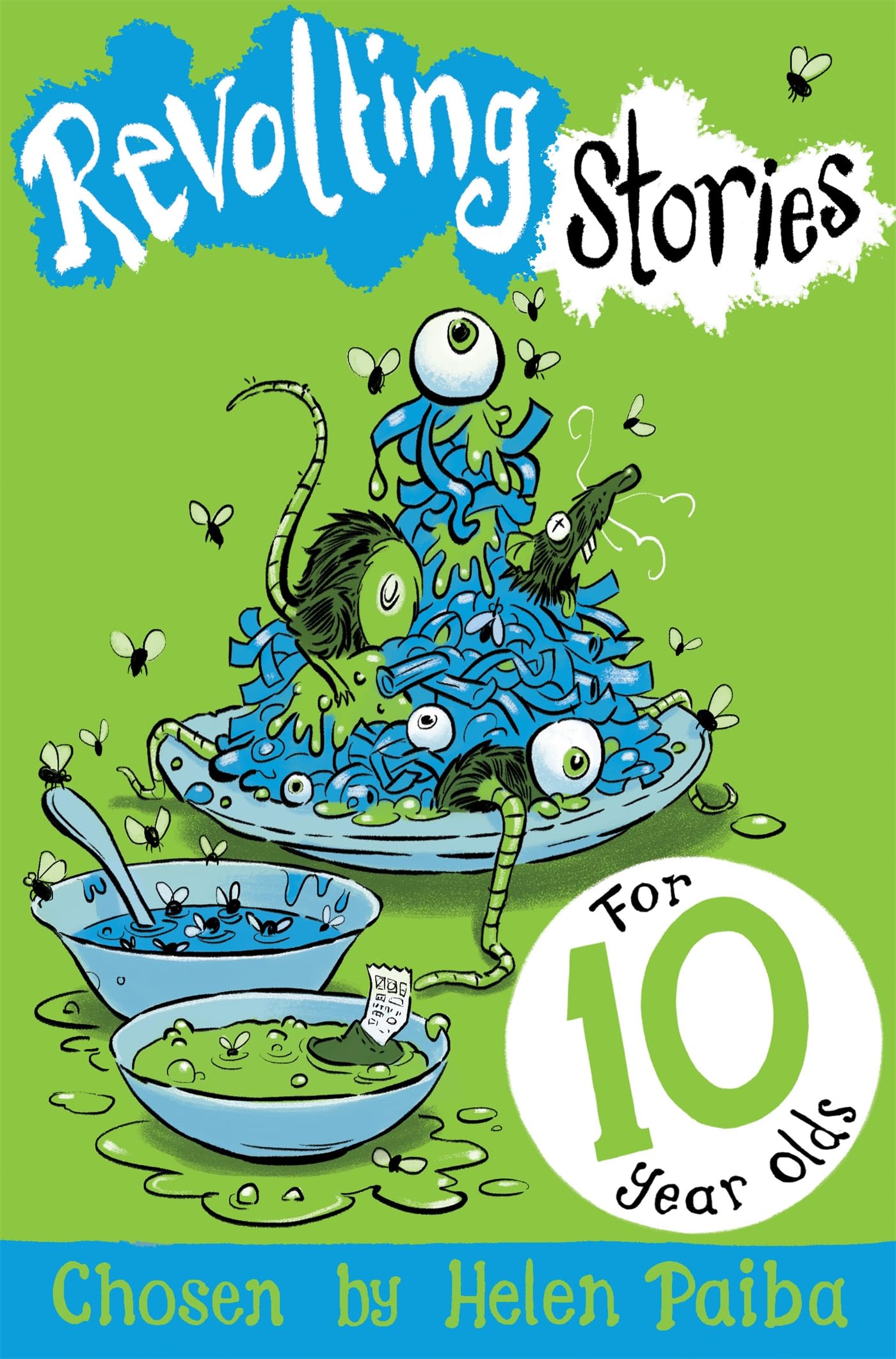 Revolting Stories For Ten Year Olds Parents & Children