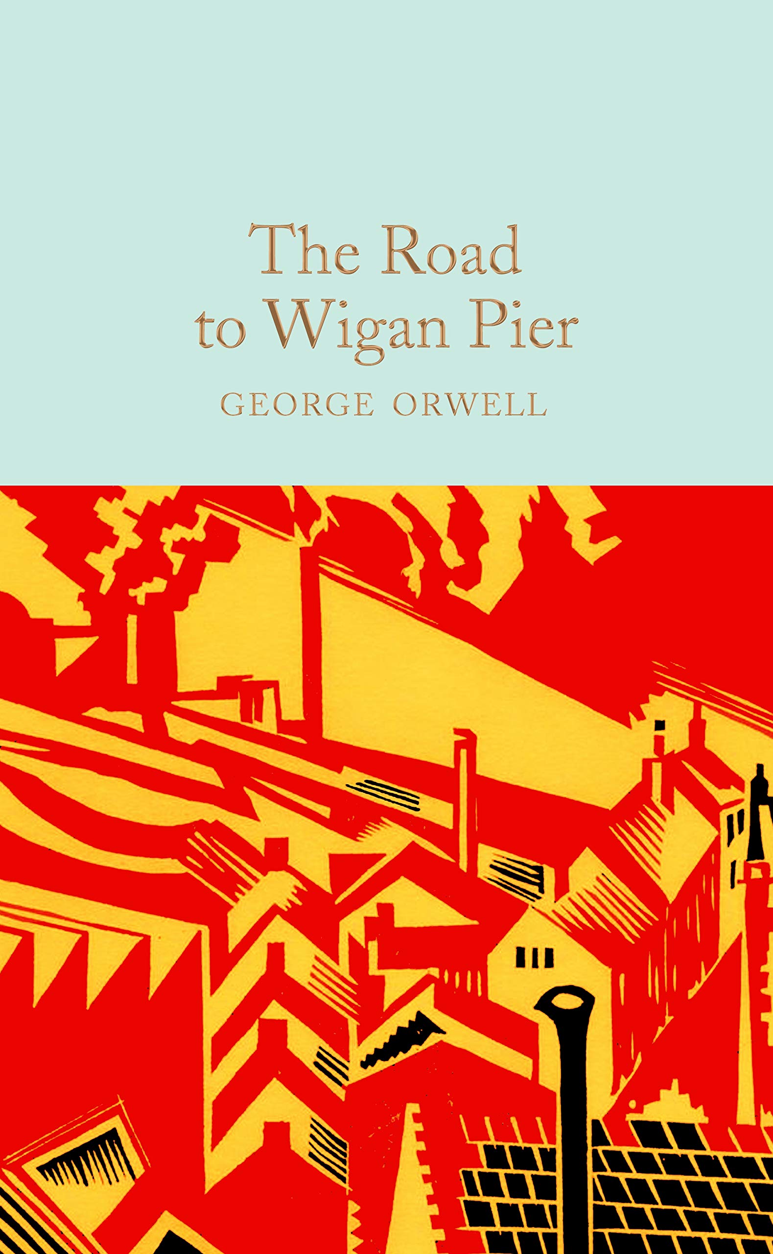 The Road to Wigan Pier Law