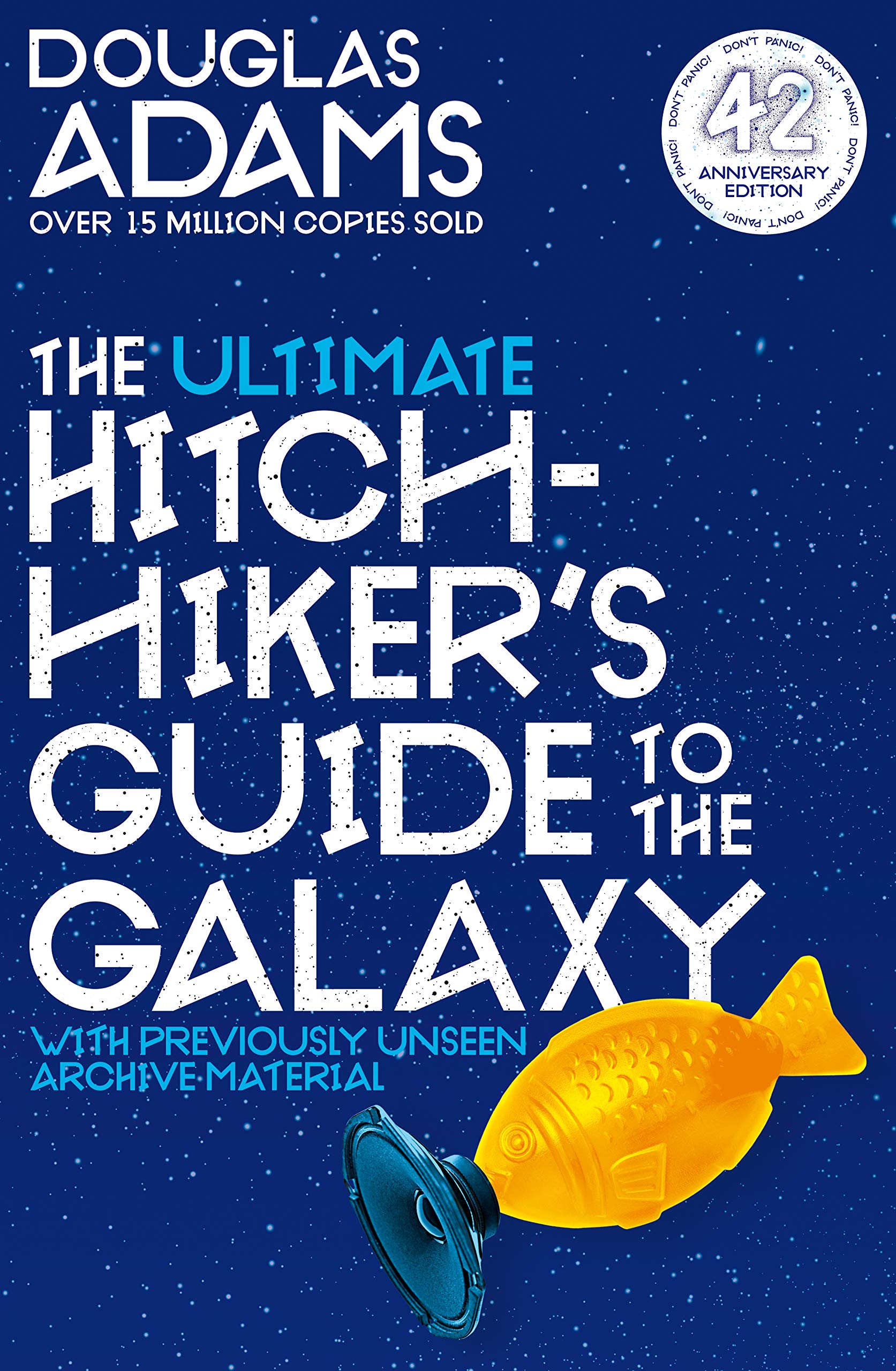 The Ultimate Hitchhiker's Guide to the Galaxy Classics