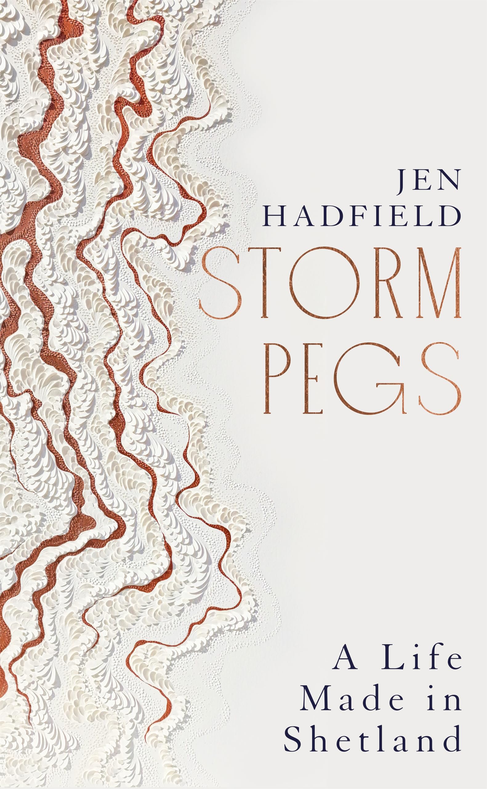 Storm Pegs: A Life Made in Shetland Philosophy