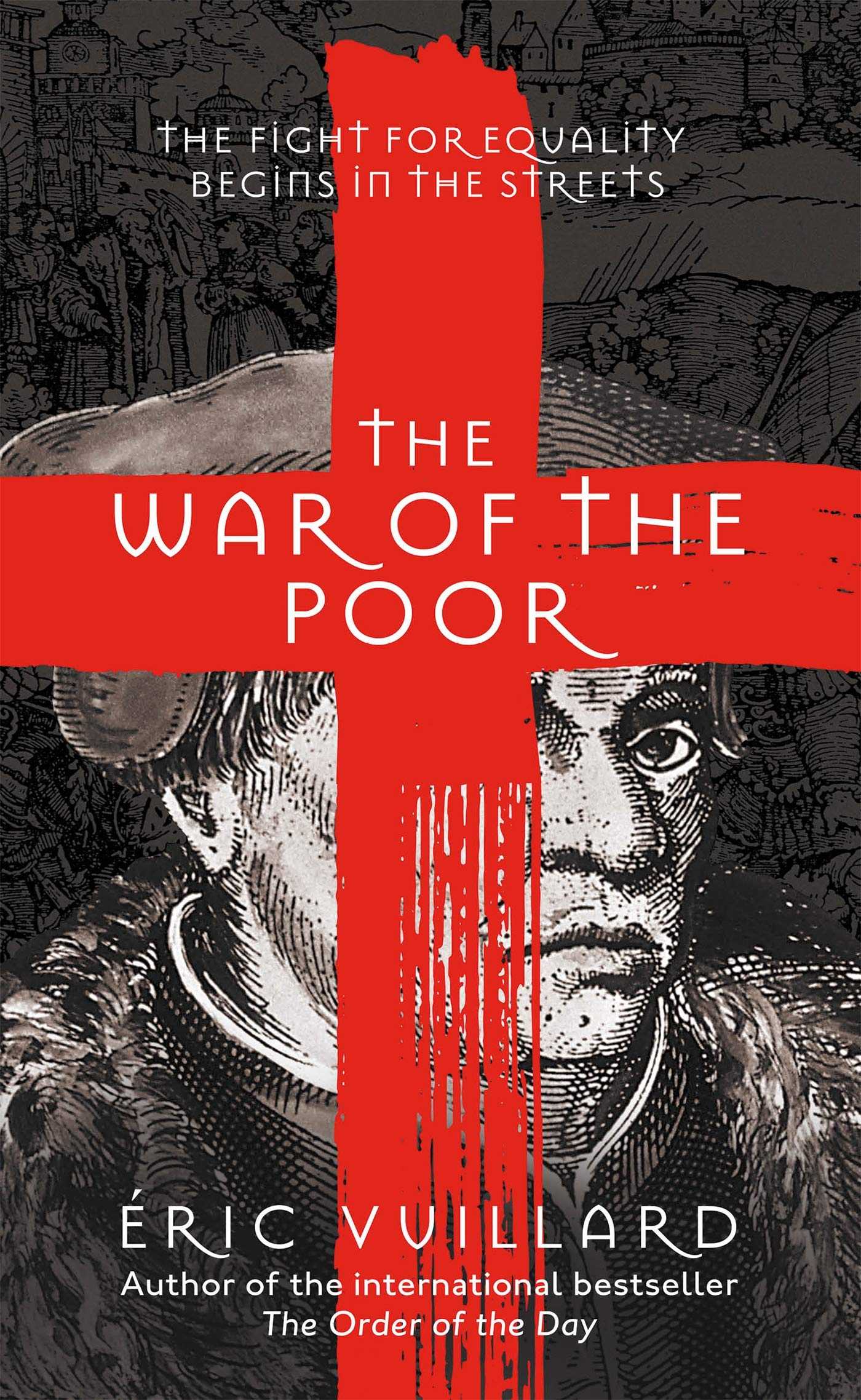 The War of the Poor: Eric Vuillard Historical Fiction