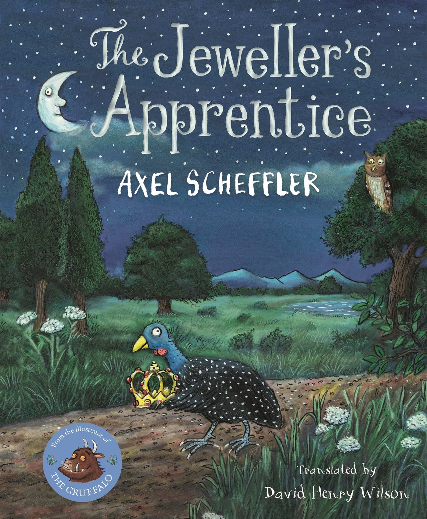 The Jeweller's Apprentice: A heartwarming fairy tale about learning from your mistakes, from The Gruffalo illustrator Fairy Tales & Legends