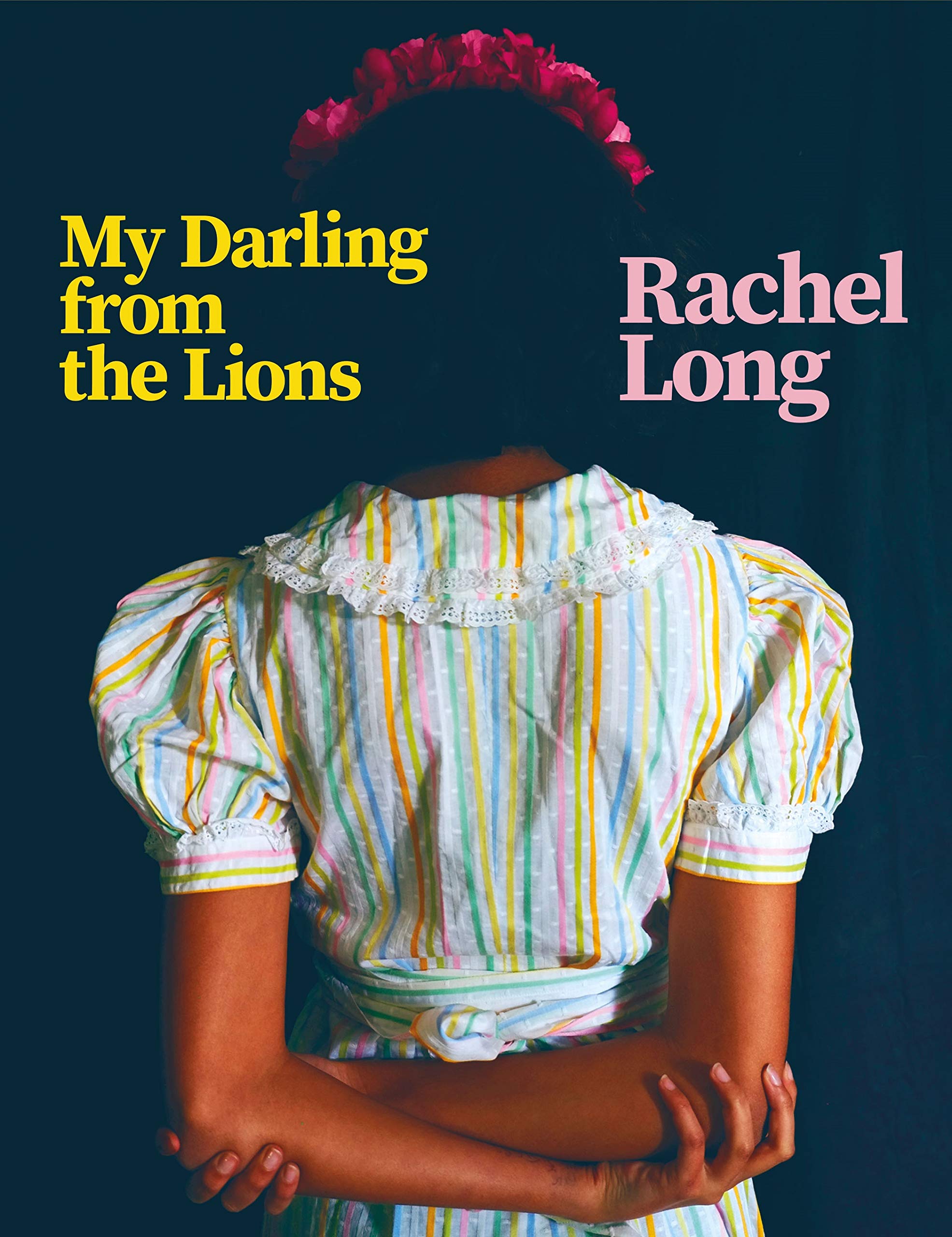 My Darling from the Lions: Nominiert: Costa Poetry Award 2020 Social Sciences