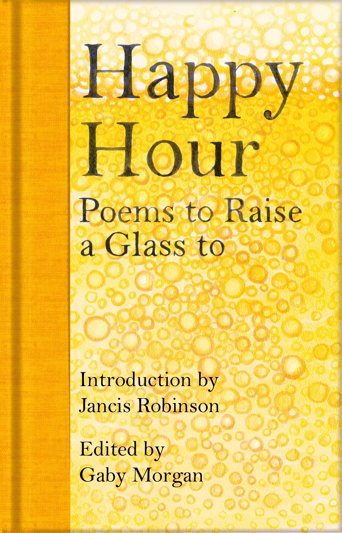 Happy Hour: Poems to Raise a Glass to book