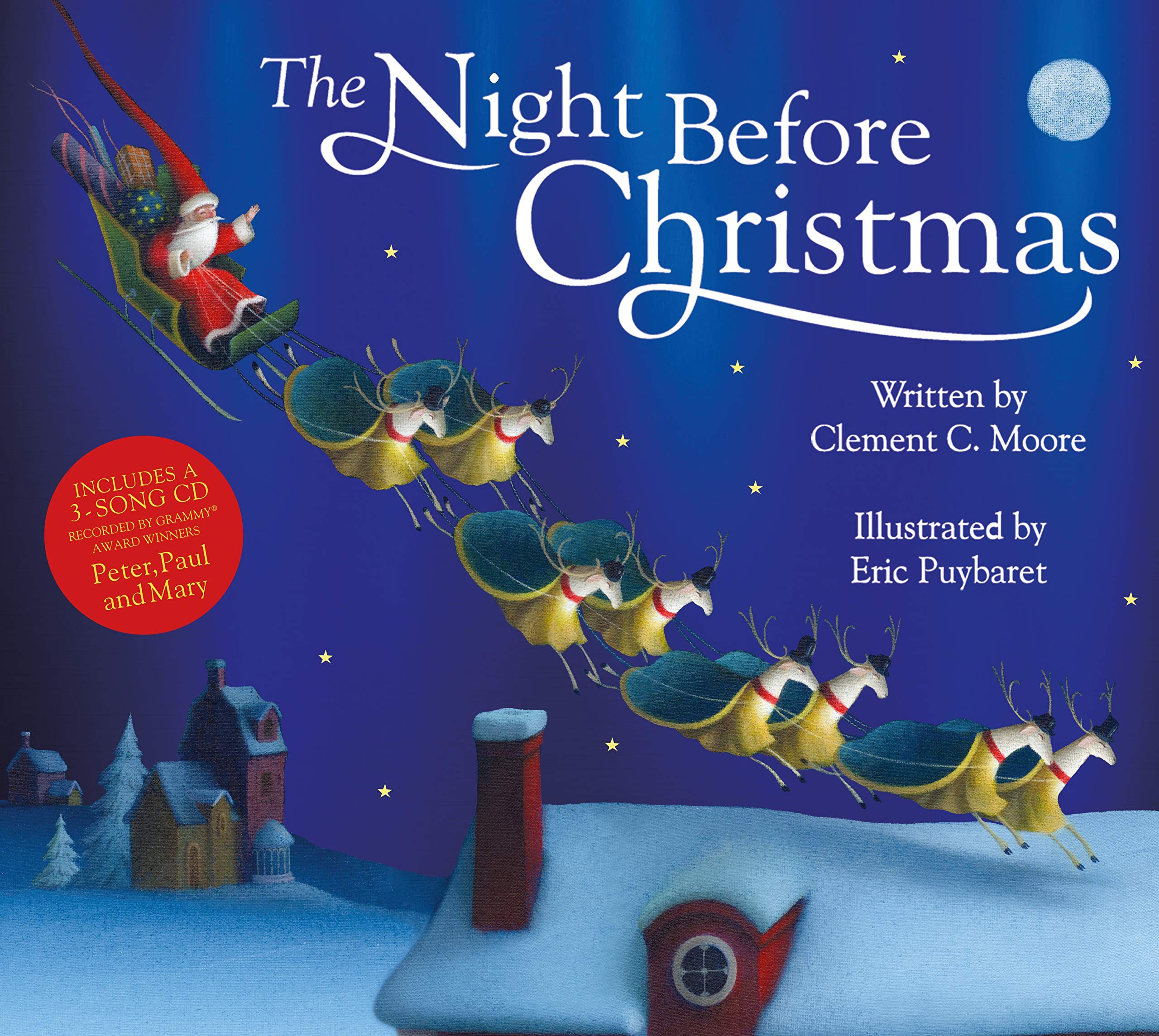 The Night Before Christmas: Everyone's Favourite Christmas Classic book