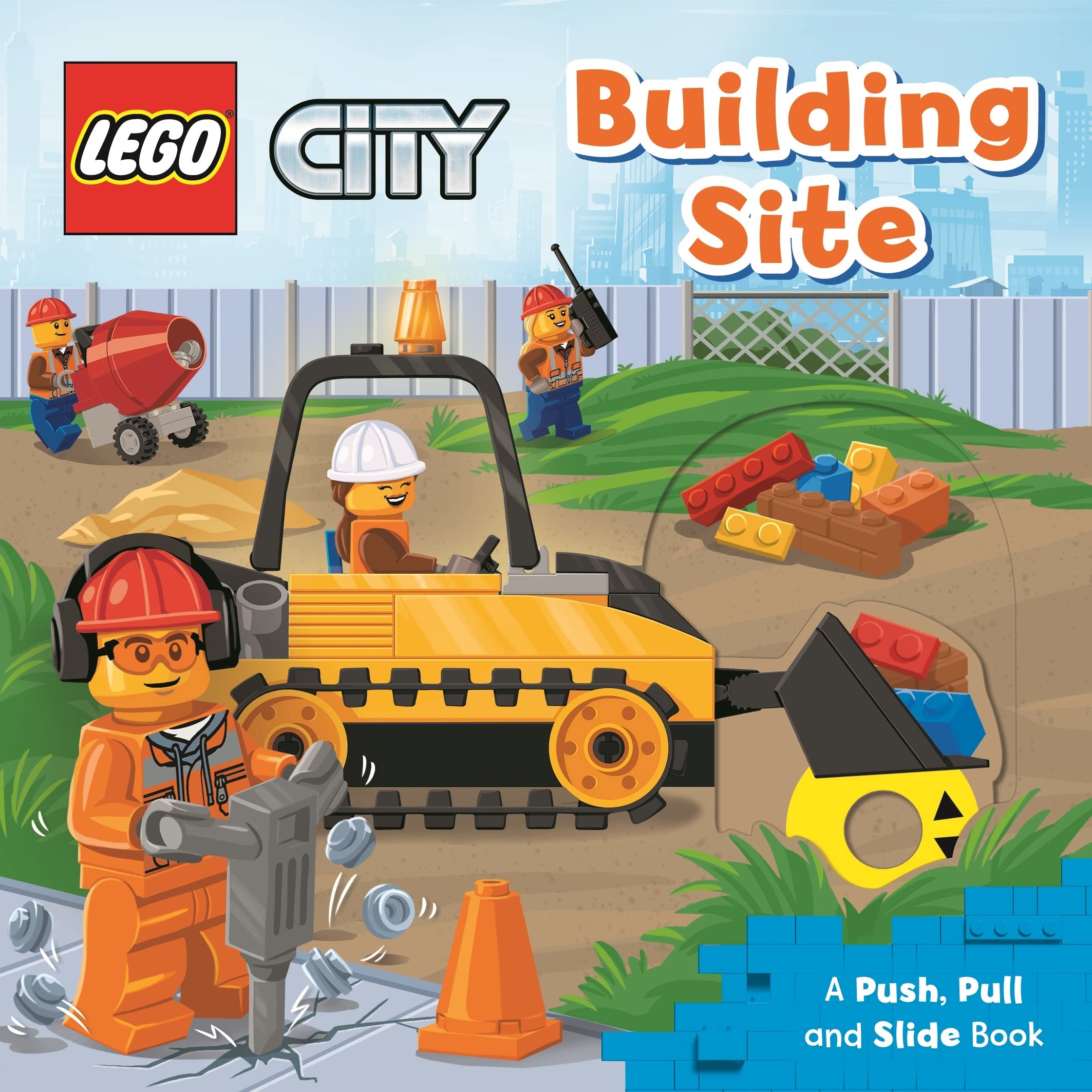 LEGO® City. Building Site: A Push, Pull and Slide Book (LEGO® City. Push, Pull and Slide Books, 2) Non-fiction