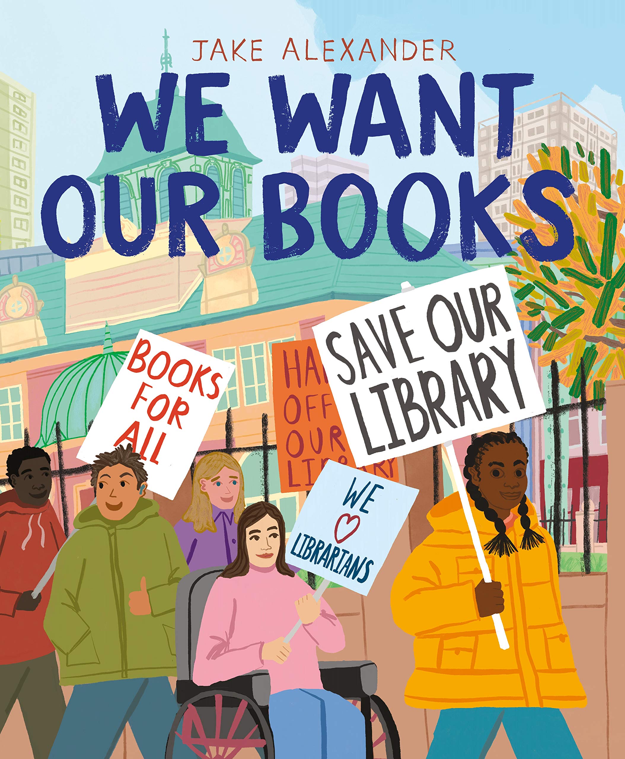 We Want Our Books: Rosa's Fight to Save the Library Non-fiction