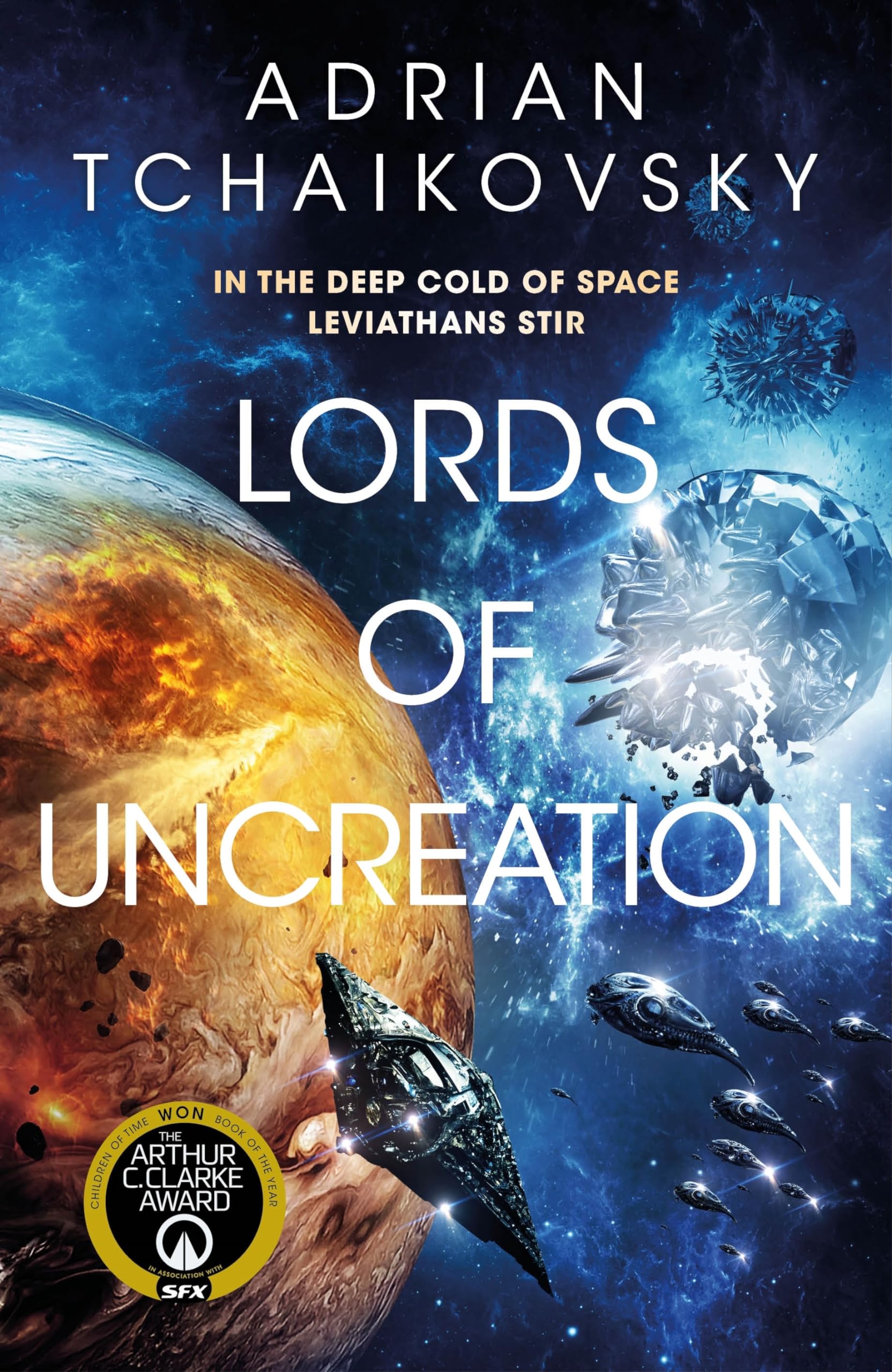 Lords of Uncreation: An epic space adventure from the master storyteller (The Final Architecture, 3) Action & Adventure