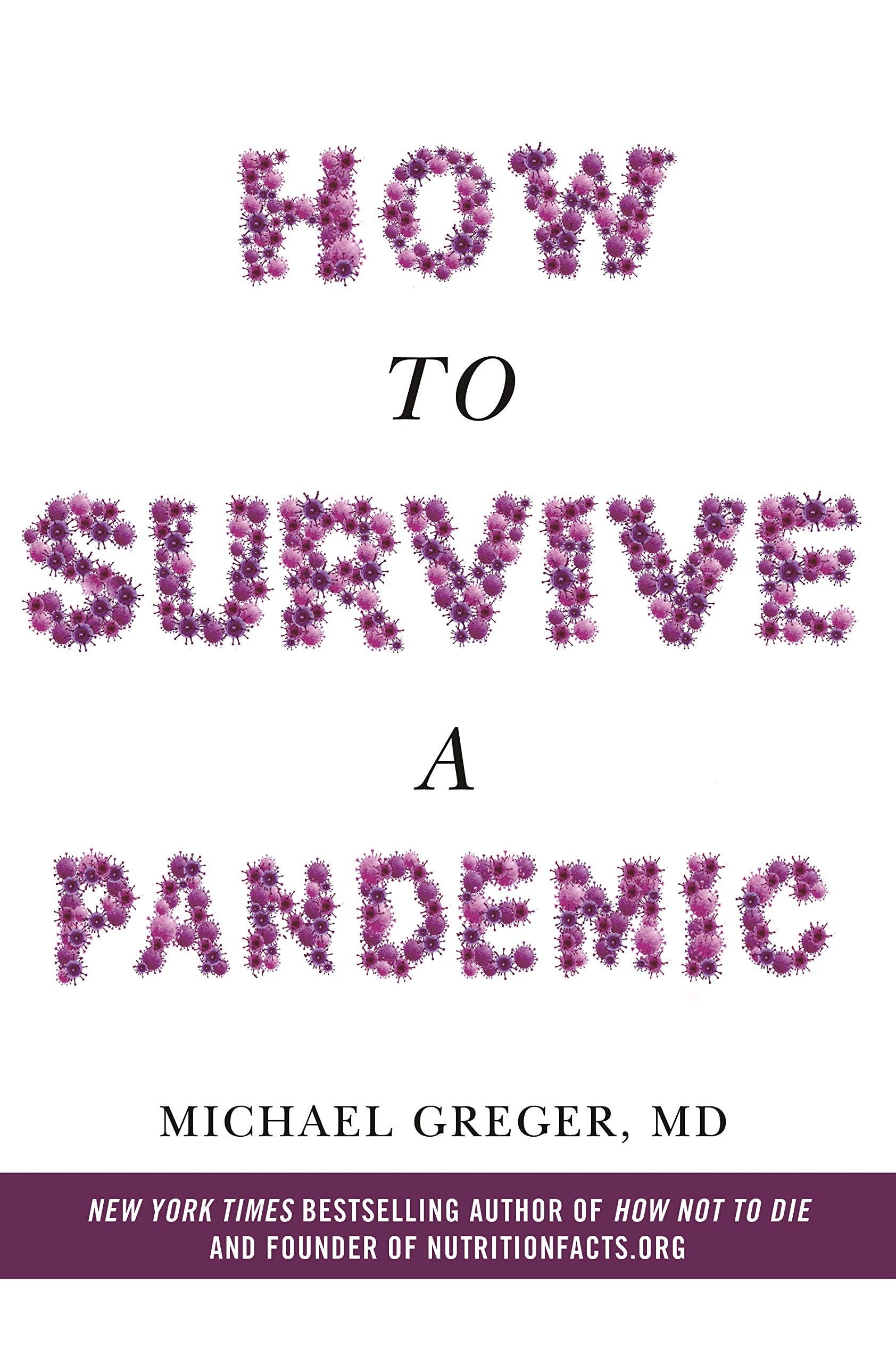 How to Survive a Pandemic Medicine Books