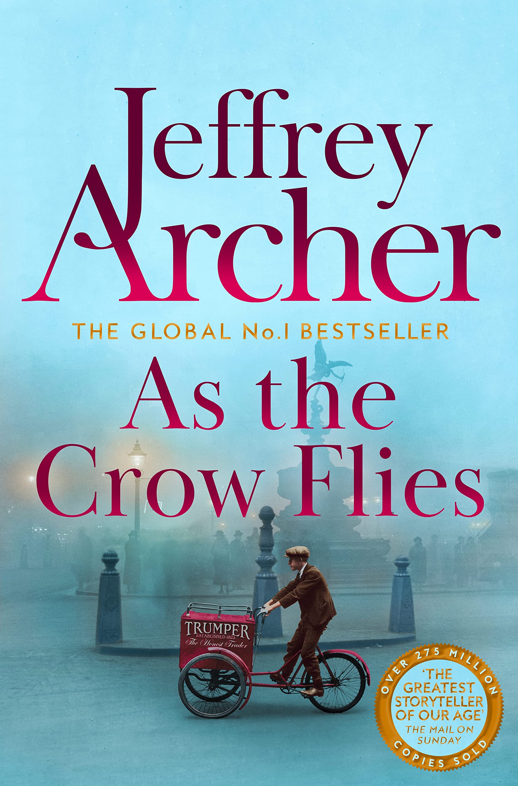 As the Crow Flies: A Gripping and Enthralling Epic Tale From Internationally Bestselling Author Jeffrey Archer Contemporary literature