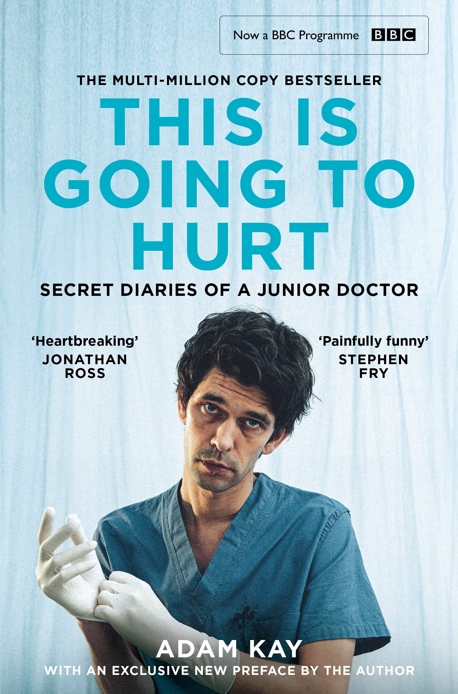 This is Going to Hurt Medicine
