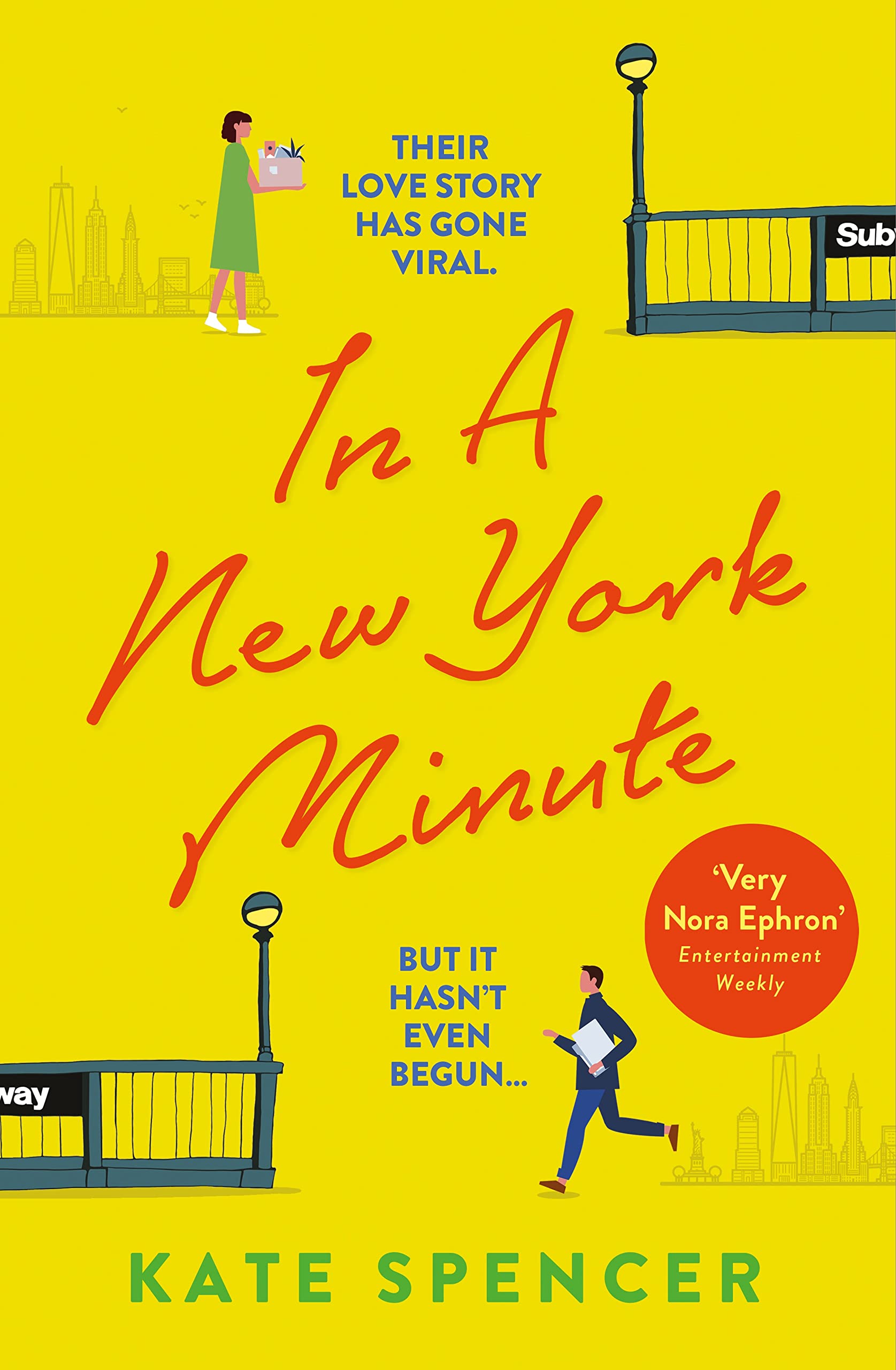 In A New York Minute: The laugh out loud romantic comedy and must read debut Contemporary literature