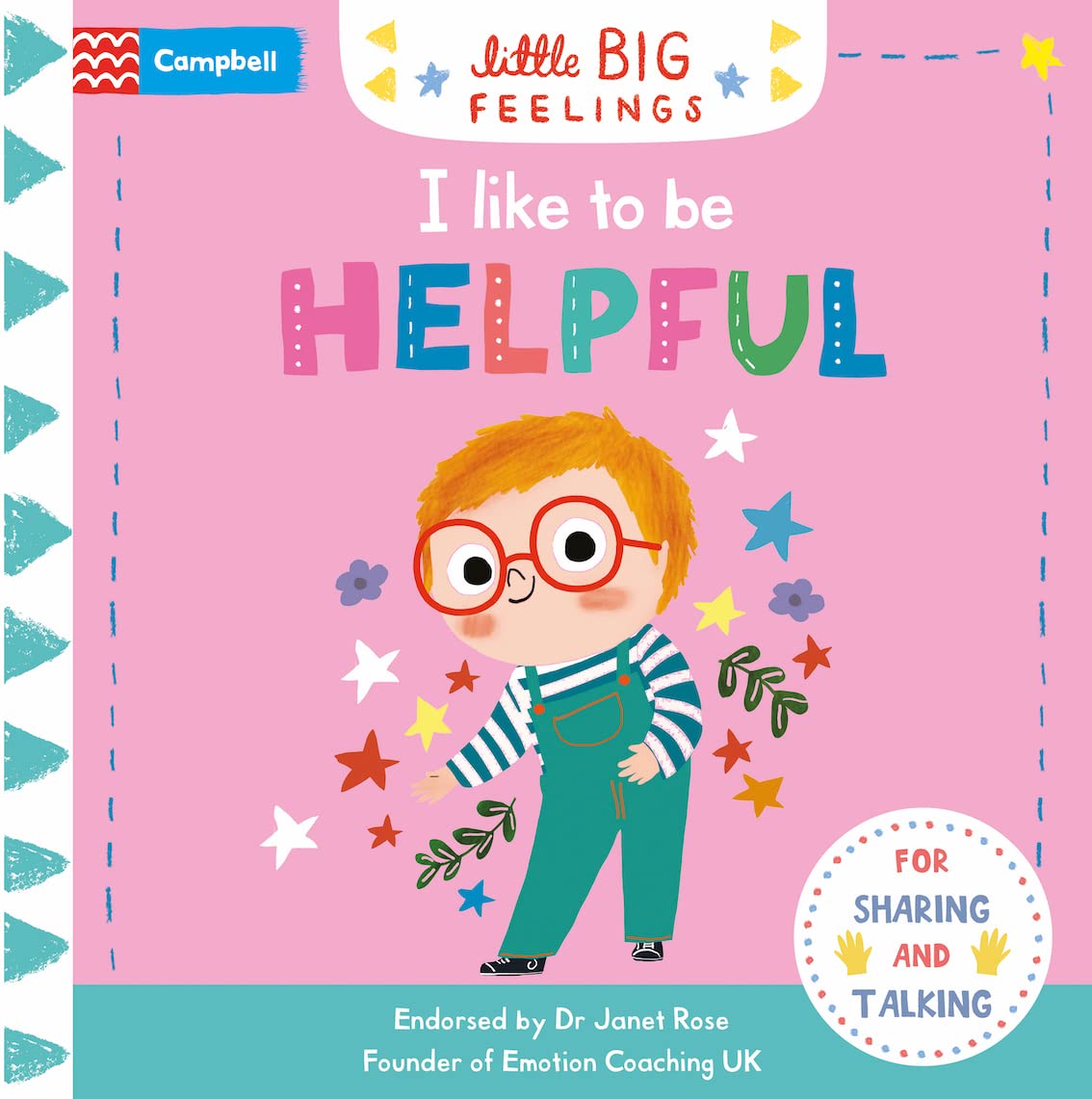 I Like To Be Helpful: A flap and slide book to help young children manage their emotions (Campbell Little Big Feelings, 7) Non-fiction
