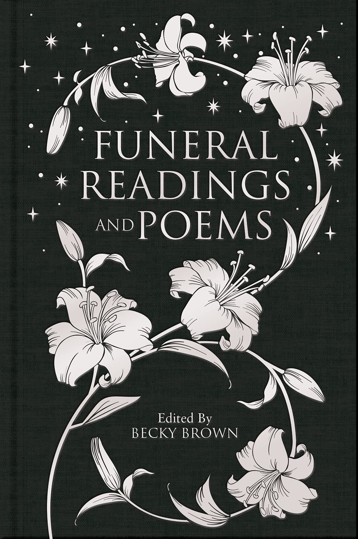 Funeral Readings and Poems: Collector's Library (Macmillan Collector's Library) Contemporary literature
