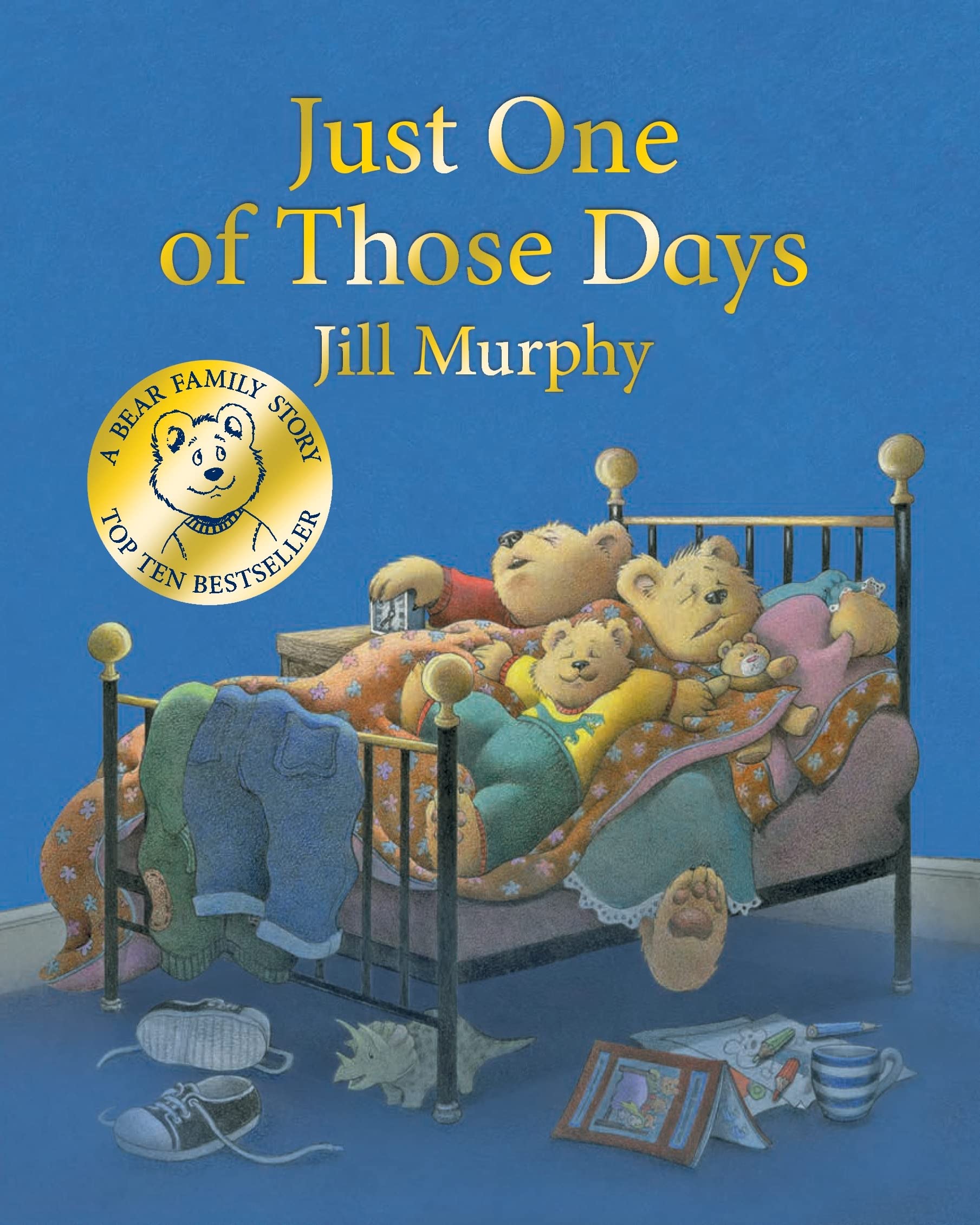 Just One of Those Days (A Bear Family Book, 3) Parents & Children
