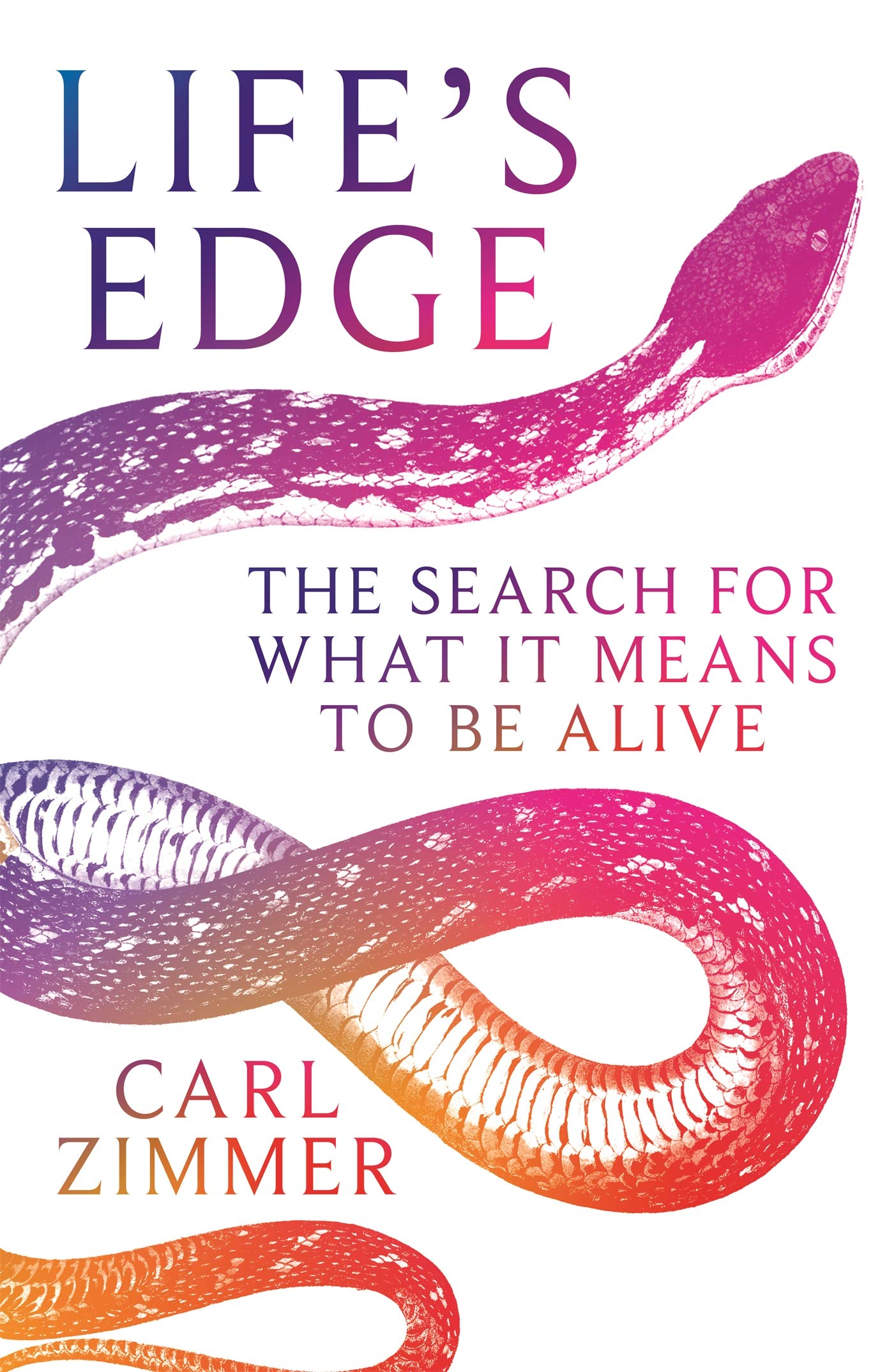 Life's Edge: The Search for What It Means to Be Alive Books