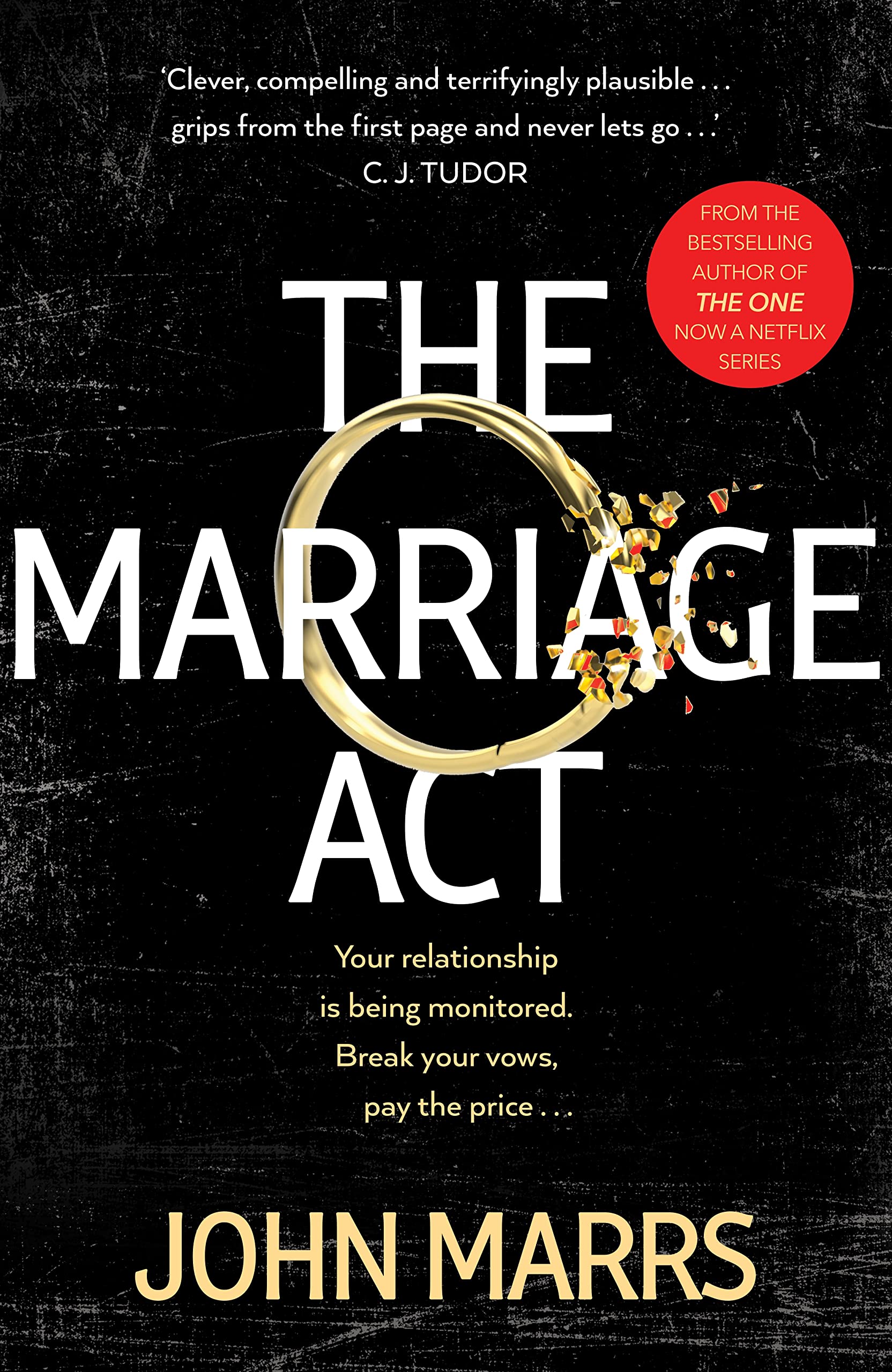 The Marriage Act: The unmissable speculative thriller from the author of The One Contemporary literature