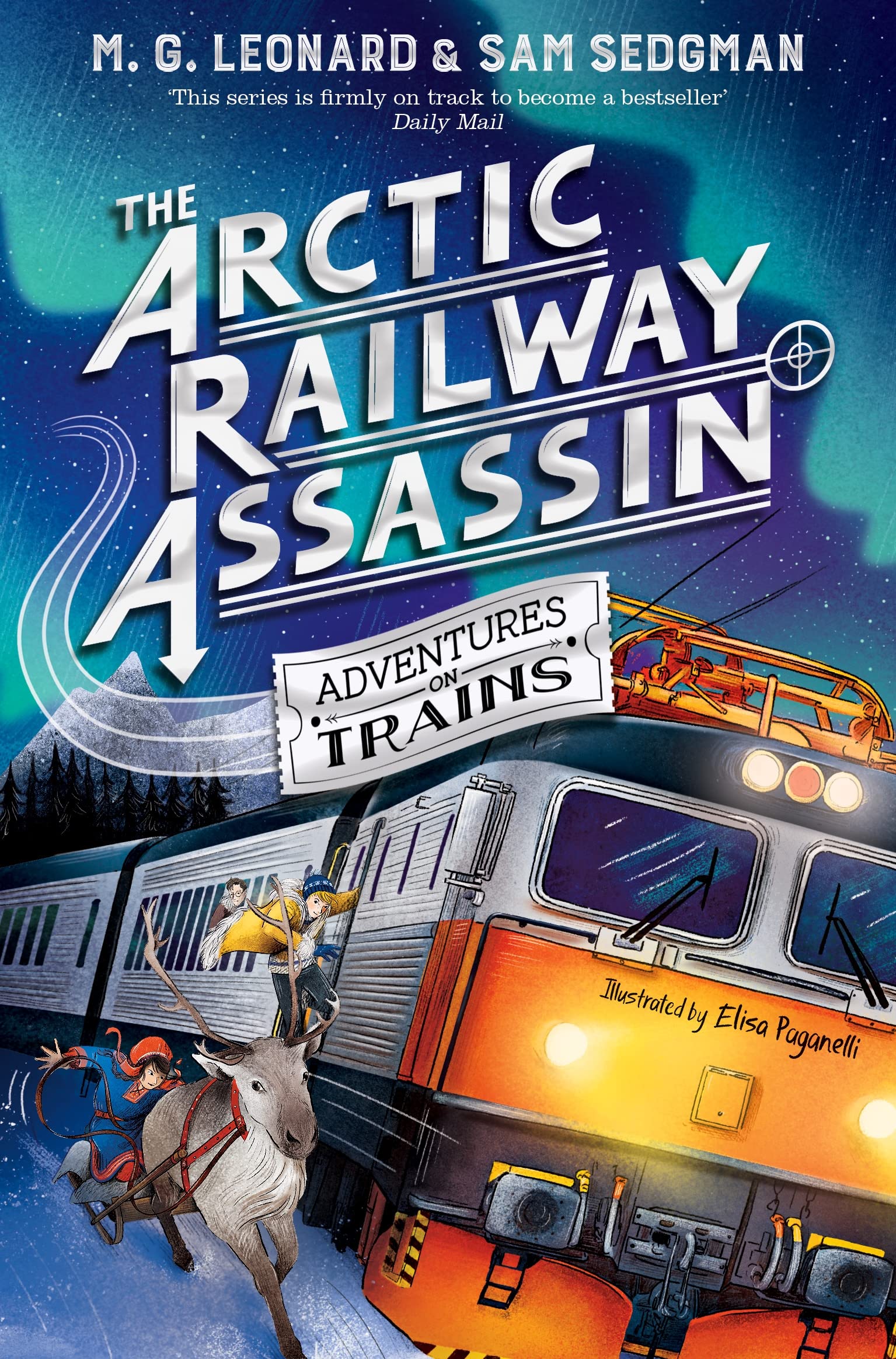 The Arctic Railway Assassin (Adventures on Trains, 6) Non-fiction