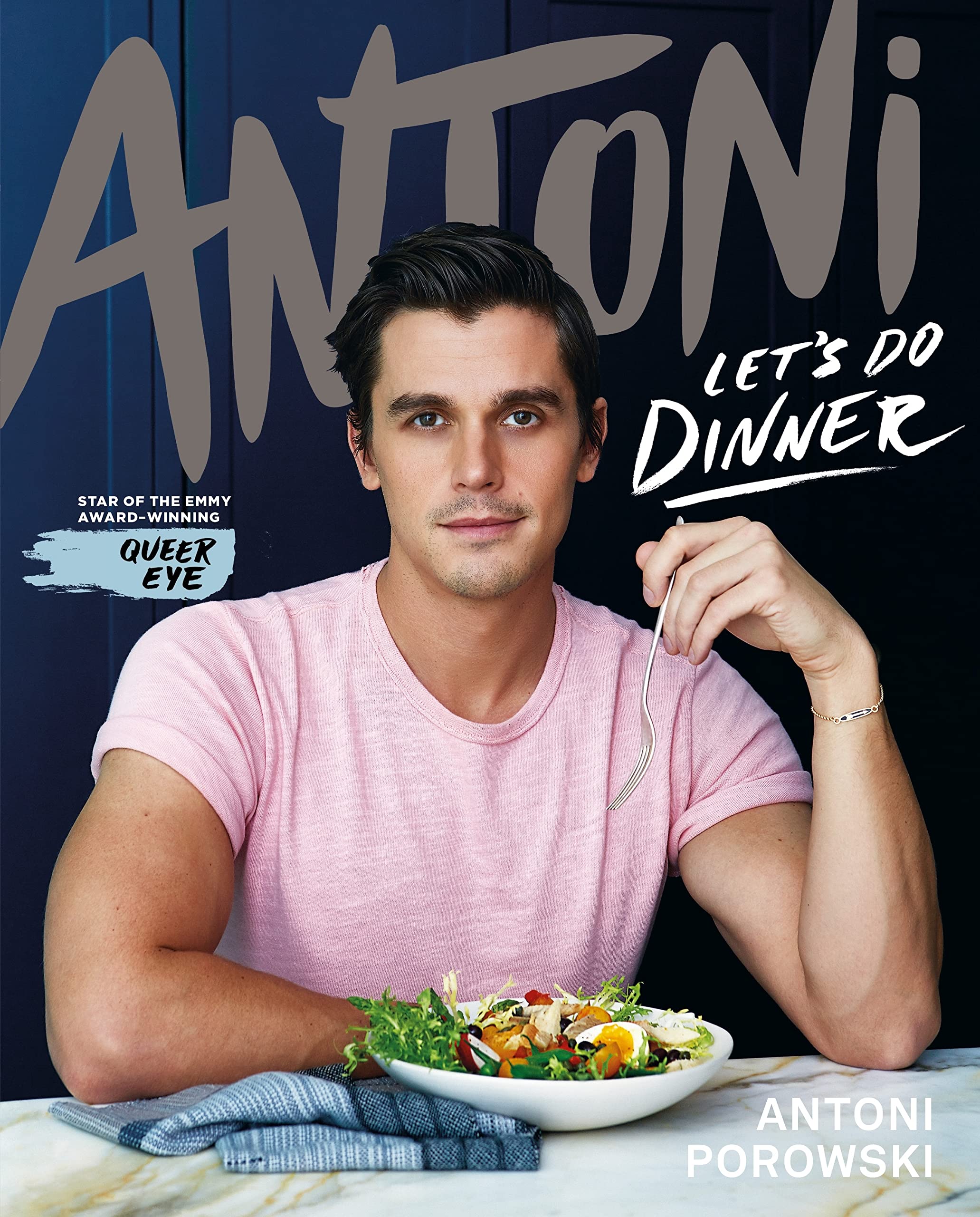 Let's Do Dinner: From Antoni Porowski, star of Queer Eye Leisure, Home & Garden