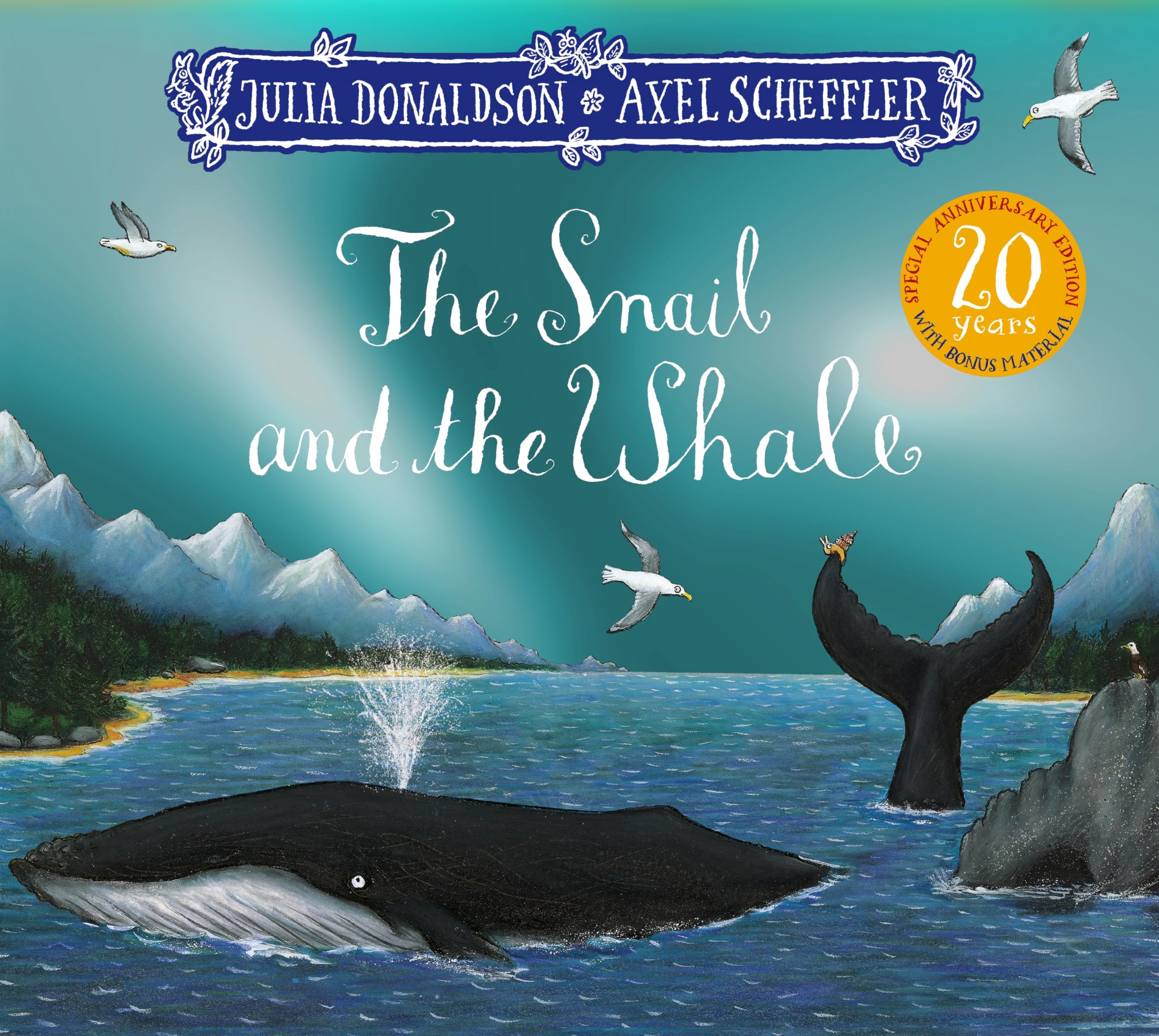 The Snail and the Whale 20th Anniversary Edition Natural Sciences