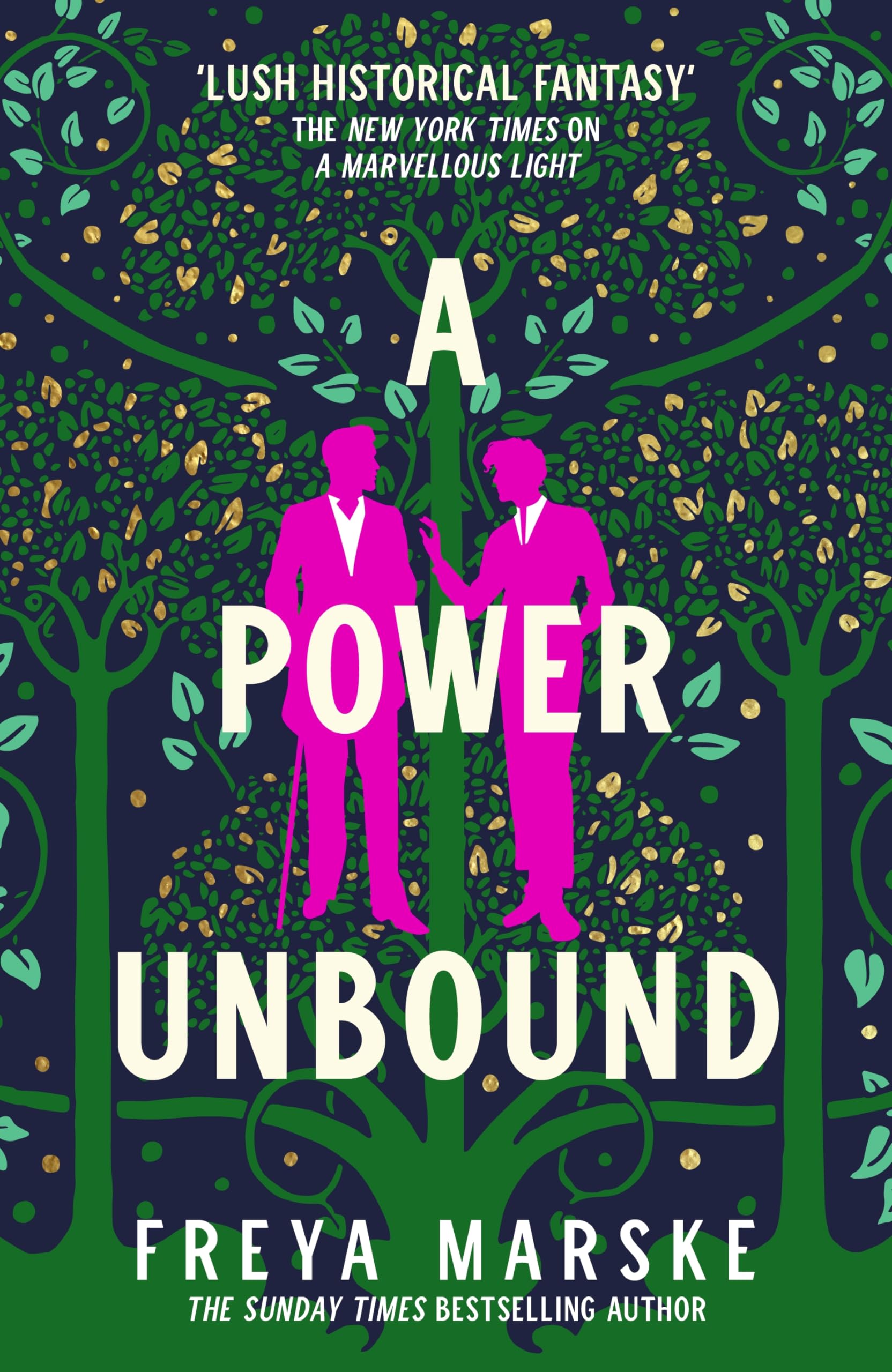 A Power Unbound: A spicy, magical historical romp (The Last Binding, 3) LGBTQ+