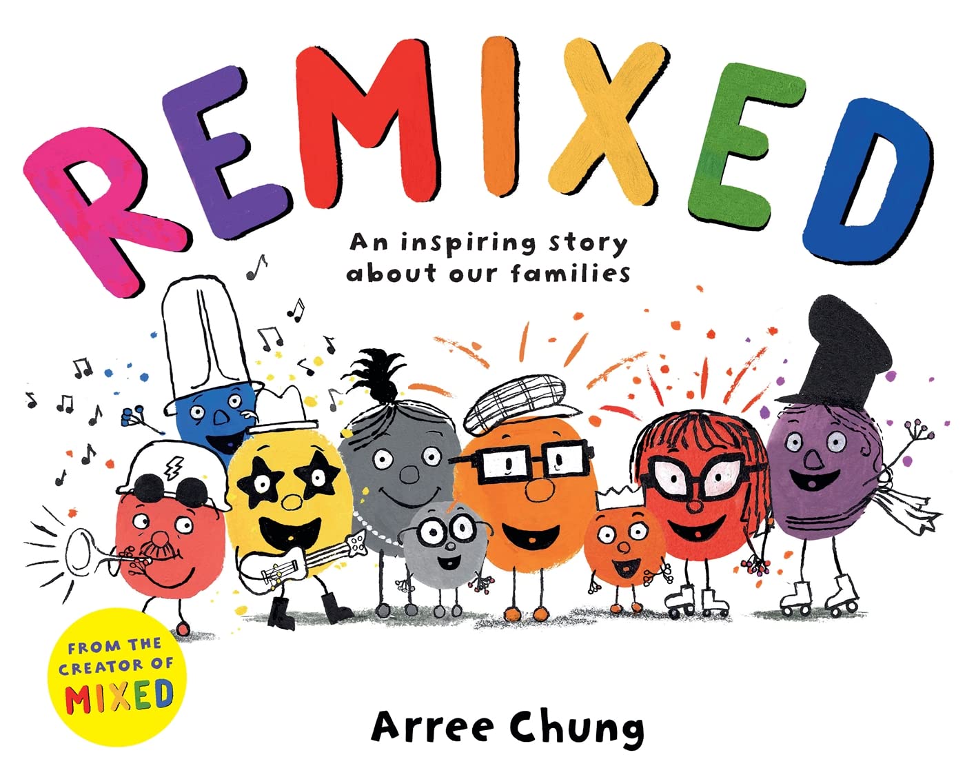 Remixed: An inspiring story about our families Non-fiction