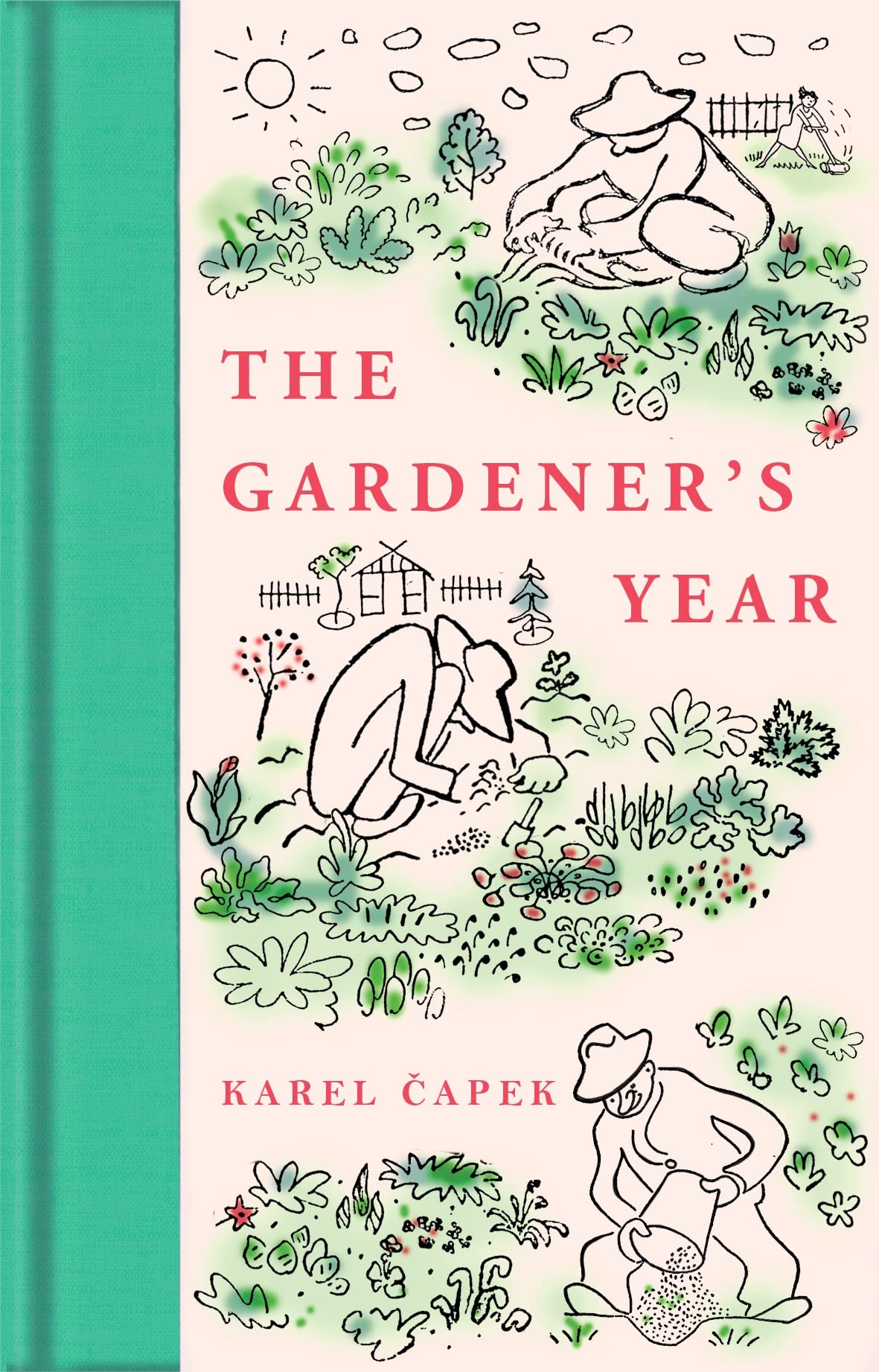 The Gardener's Year: Collector's Library (Macmillan Collector's Library) Classics